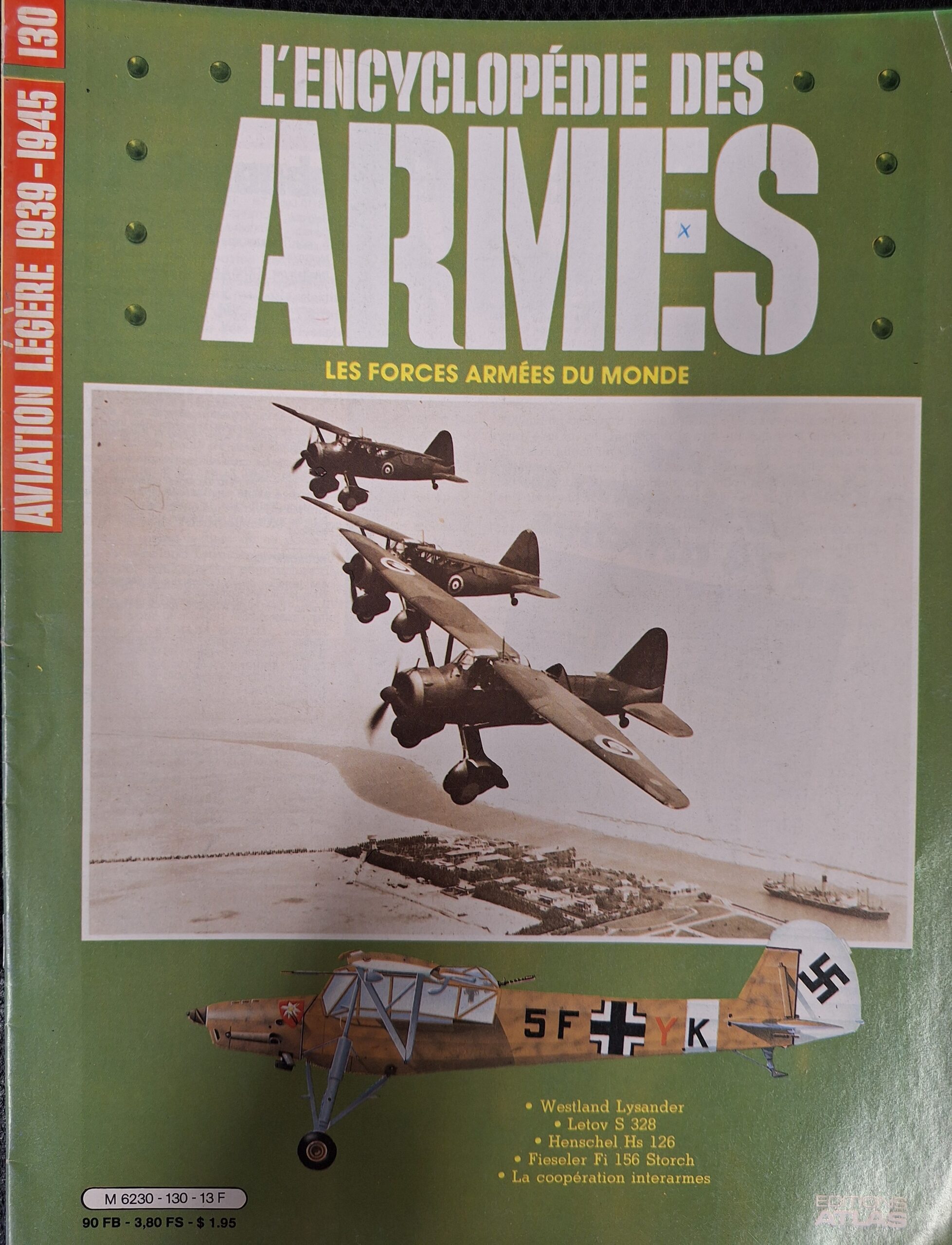 L'encyclopédie des armes : N°130 "Aviation légère 1939-1945"