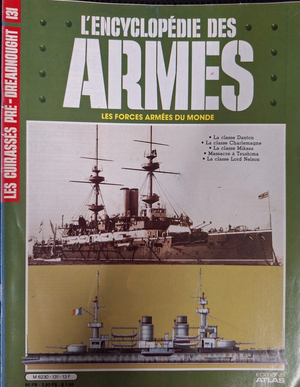 L'encyclopédie des armes : N°131 "Les cuirassés pré-dreadnought"
