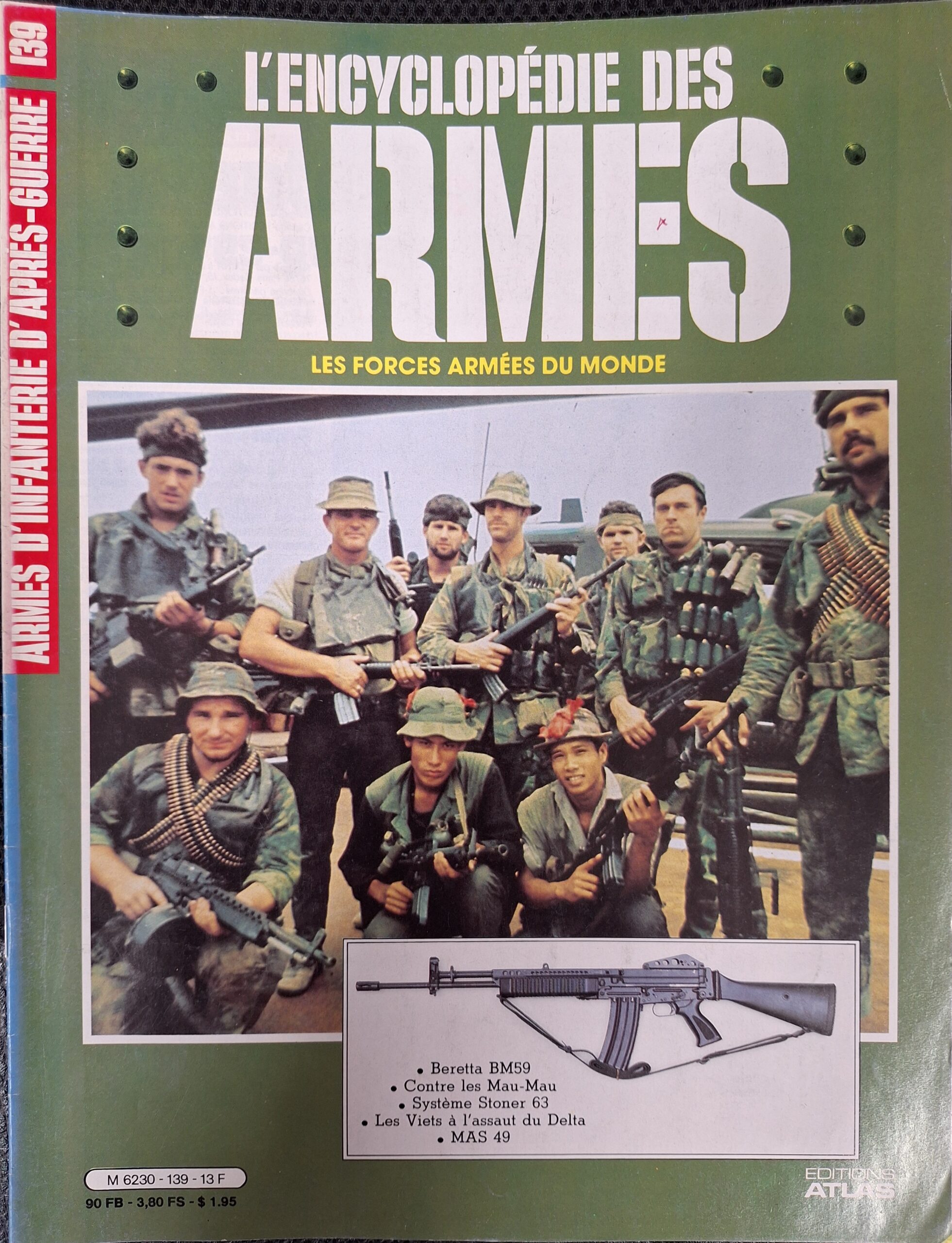 L'encyclopédie des armes : N°139 "Armes d'infanterie d'après-guerre"