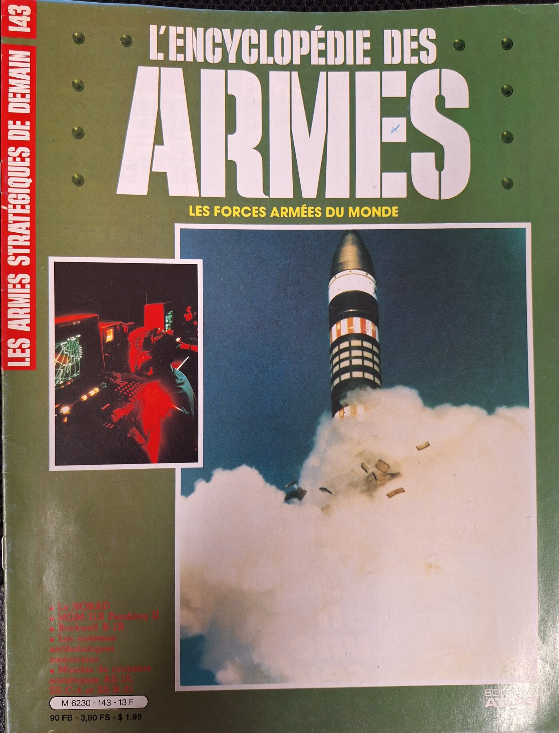 L'encyclopédie des armes : N°143 "Les armes stratégiques de demain"