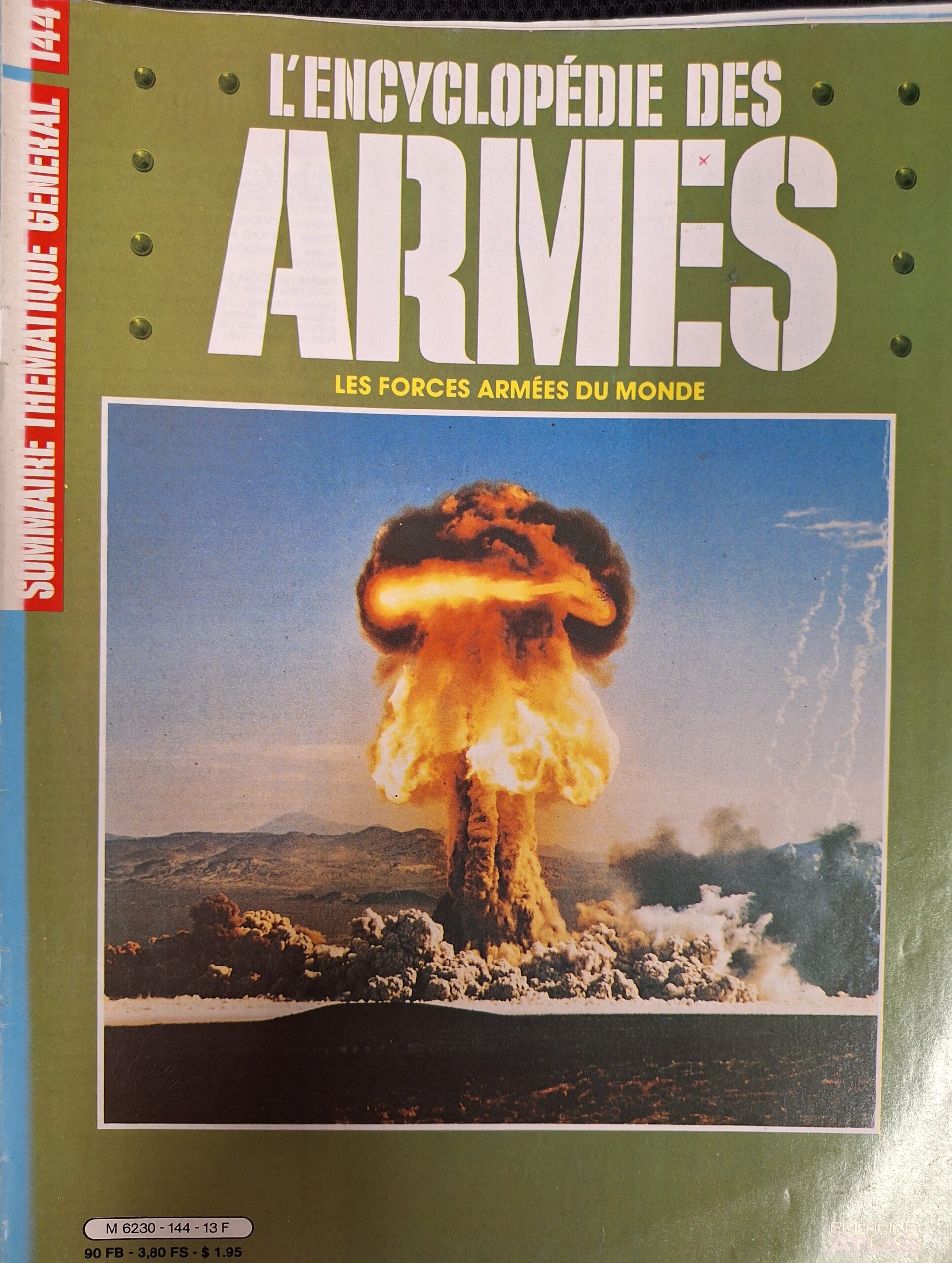 L'encyclopédie des armes : N°144 "Sommaire thématique général"