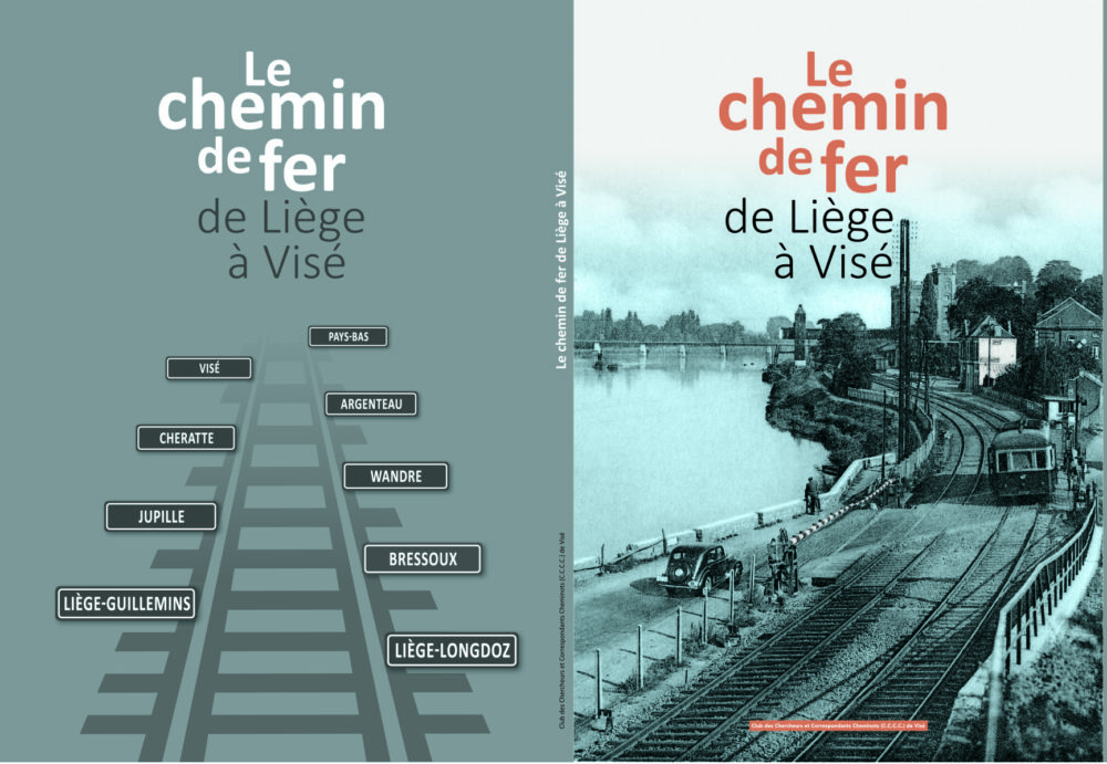 Le chemin de fer : de Liège à Visé