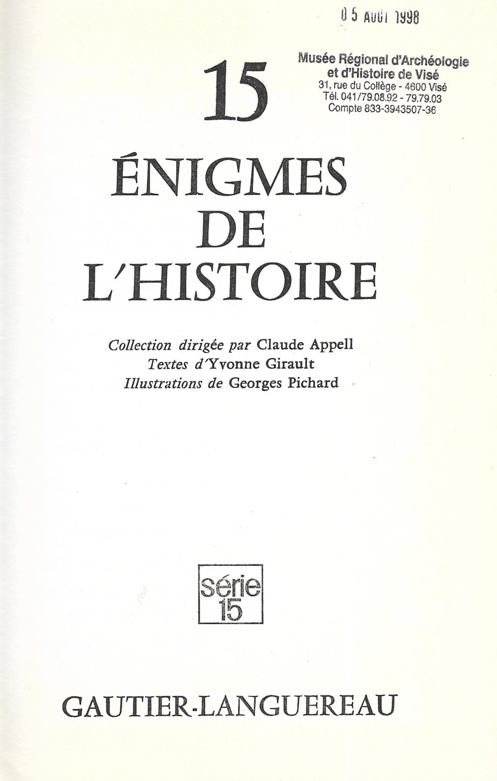 15 énigmes de l'histoire