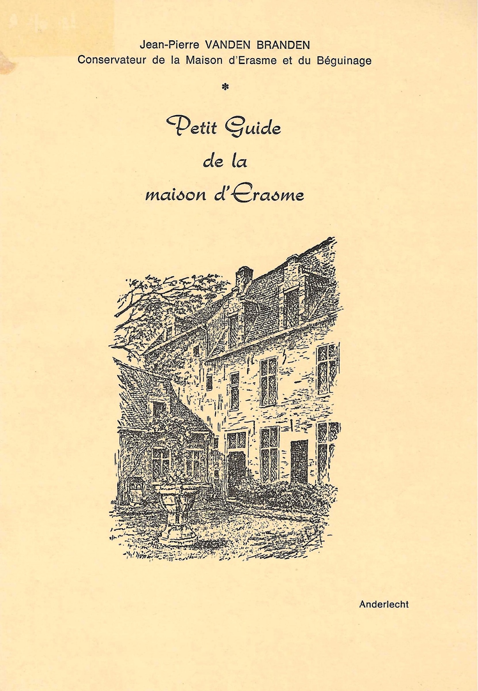 Petit guide de la maison d'Erasme