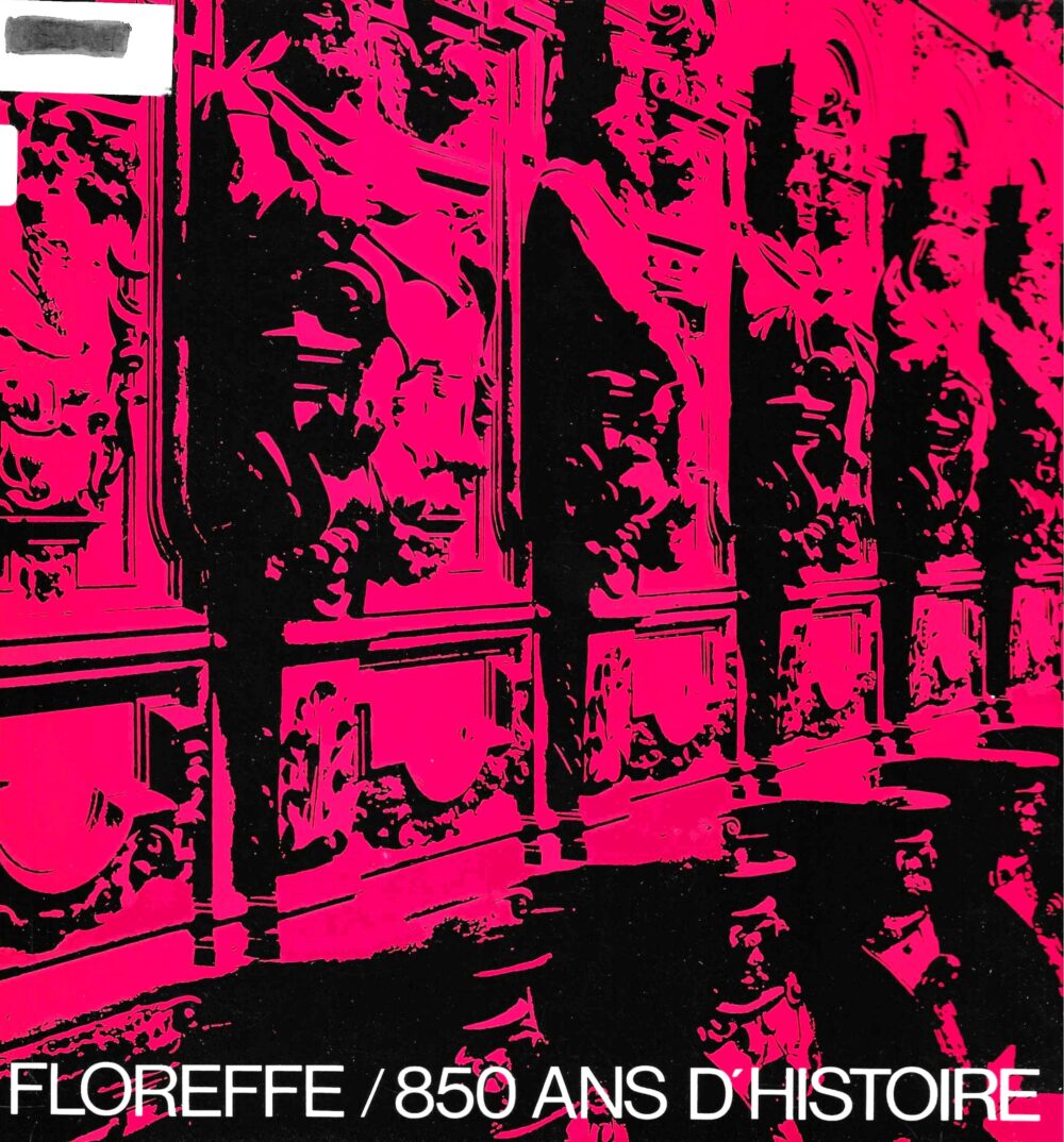 Floreffe - 850 ans d'histoire
