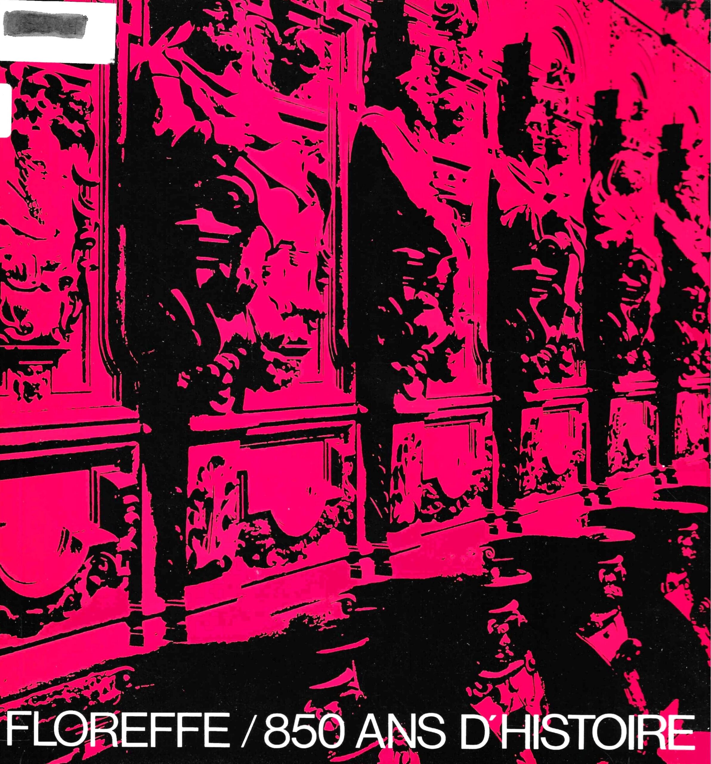 Floreffe - 850 ans d'histoire