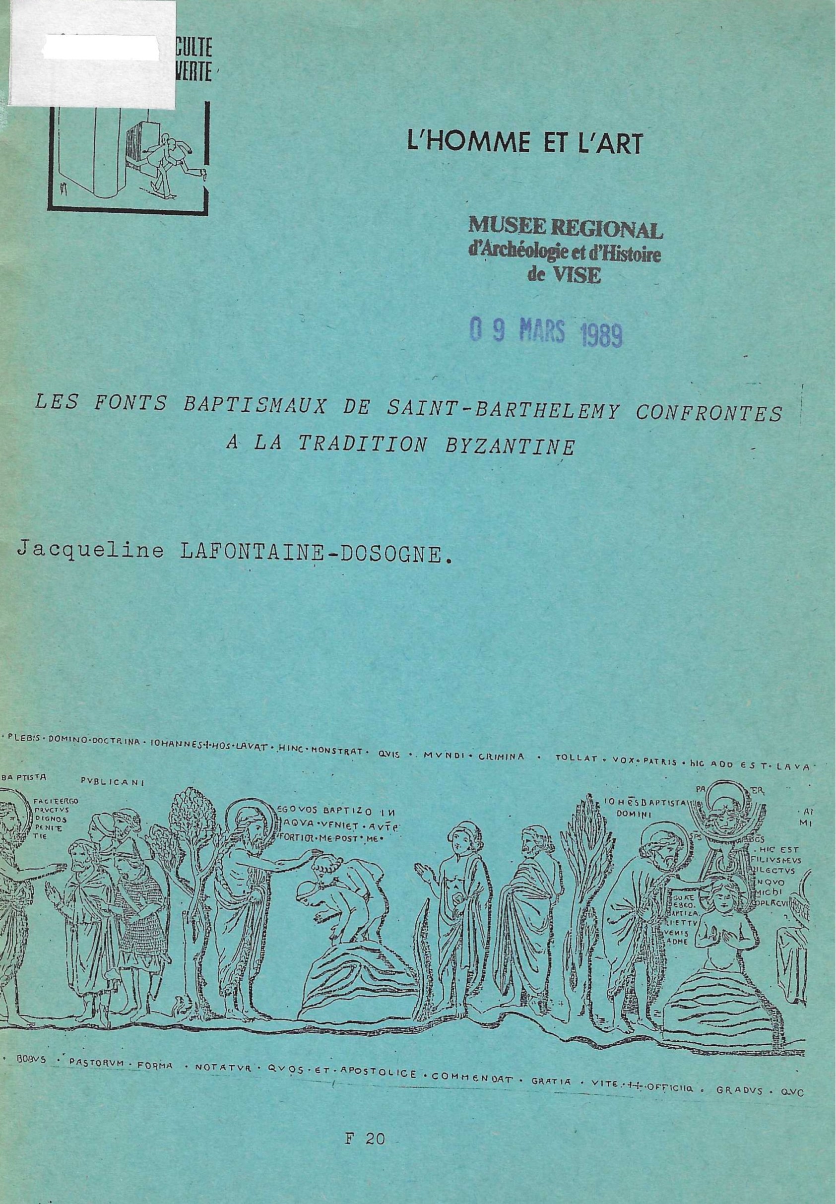 L'homme et l'art - Les fonts baptismaux de Saint-Barthélemy confrontés à la tradition byzantine