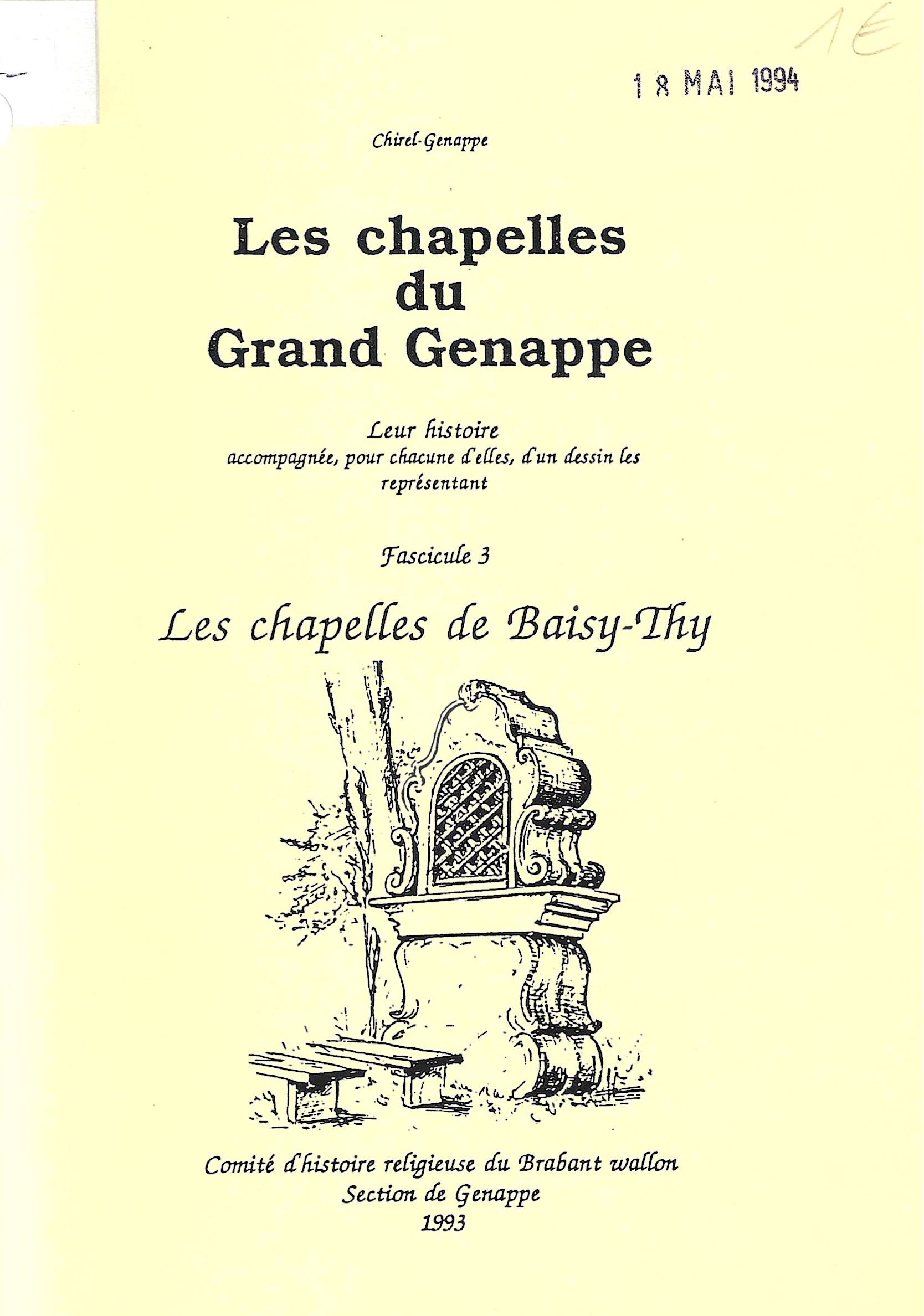 Les chapelles du Grand Genappe (fascicule 3) - Les chapelles de Baisy-Thy