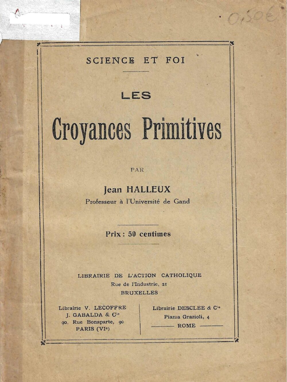 Science et foi, Les Croyances Primitives
