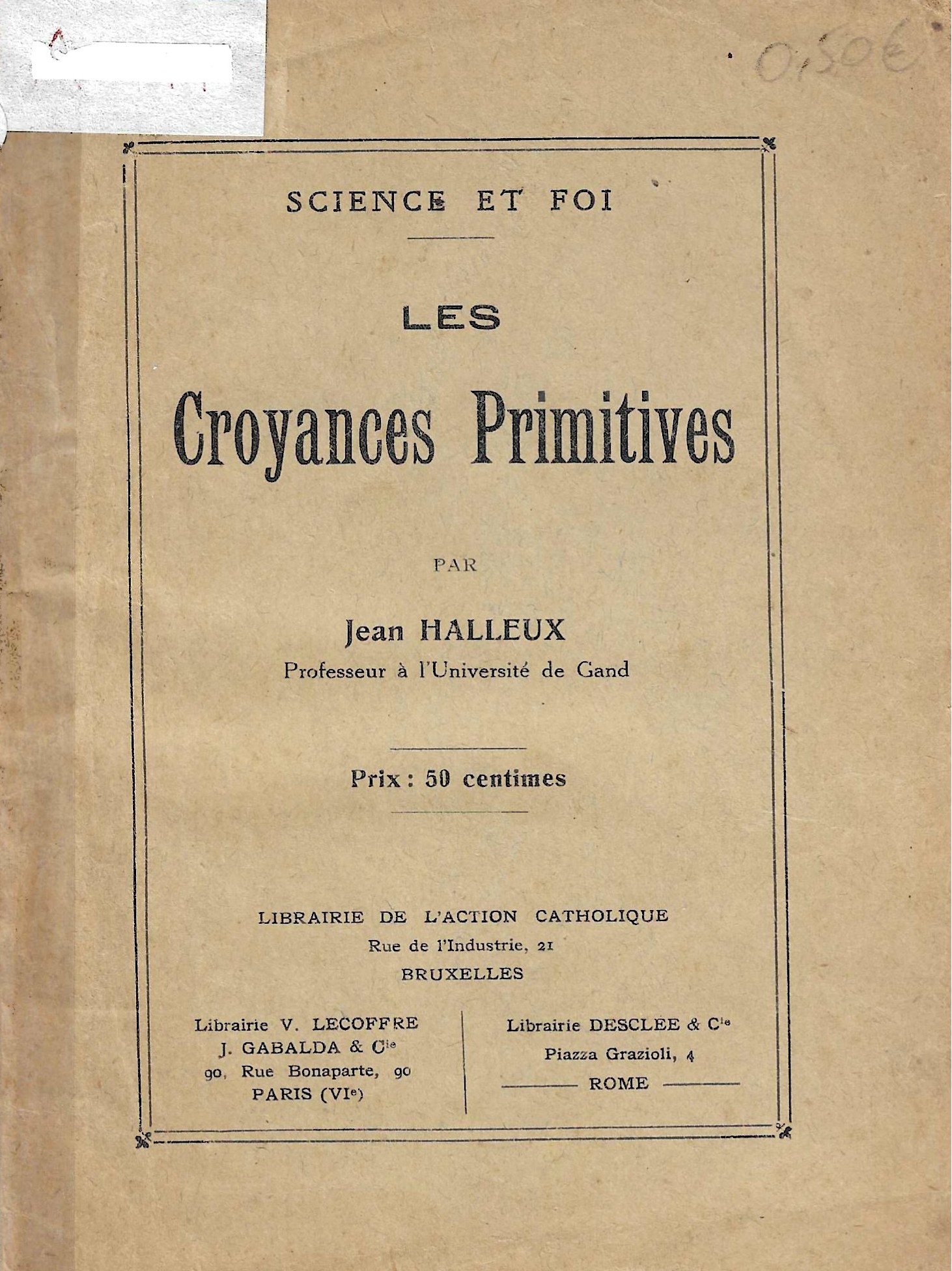 Science et foi, Les Croyances Primitives