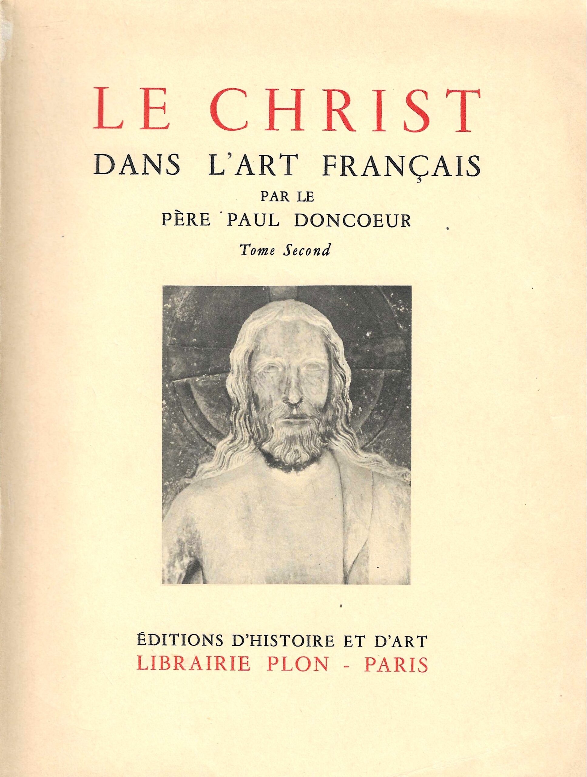 Le Christ dans l'Art français (Tome 2)