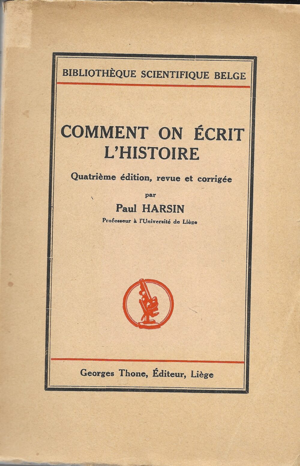 Comment on écrit l'histoire