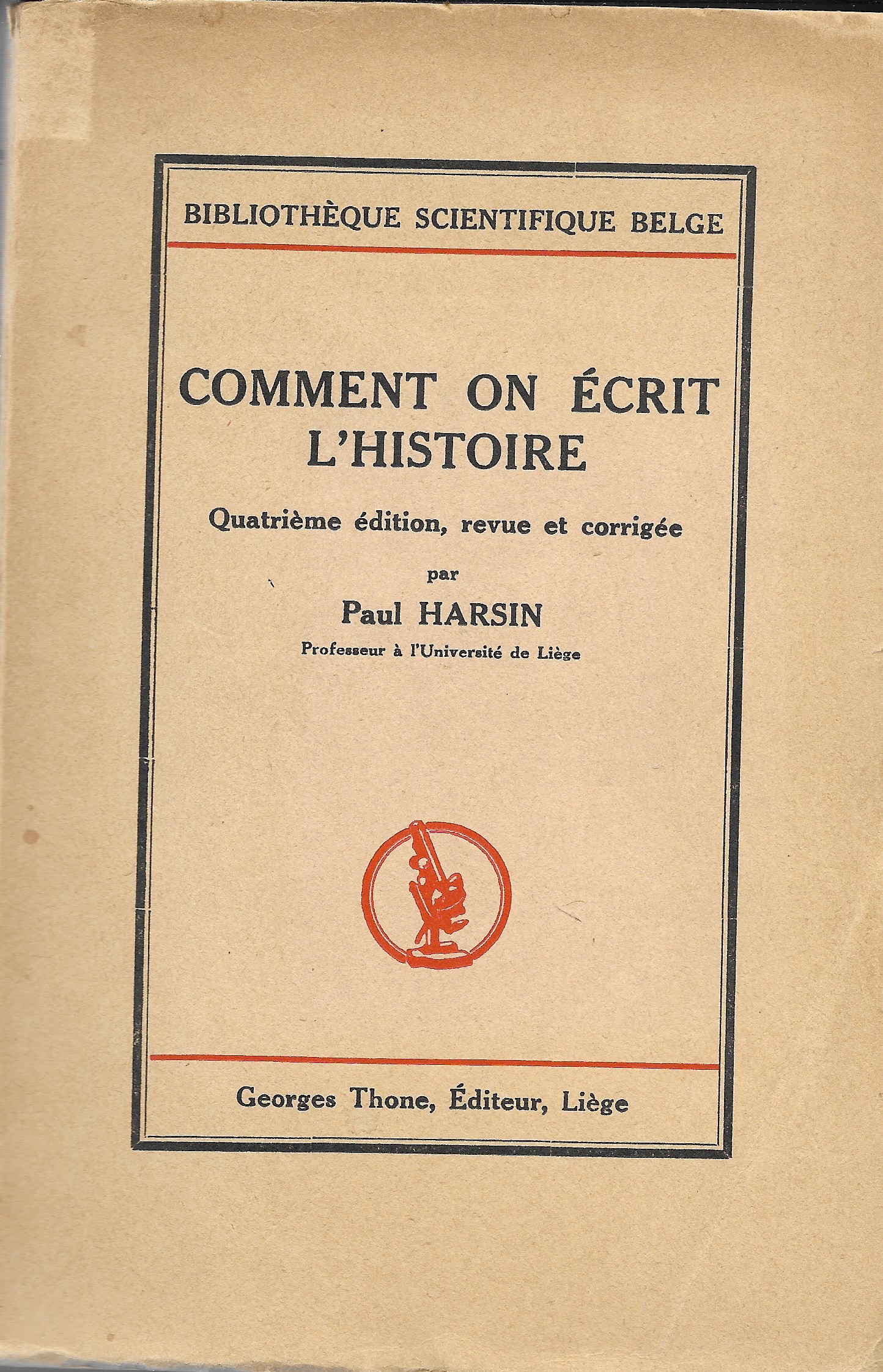 Comment on écrit l'histoire
