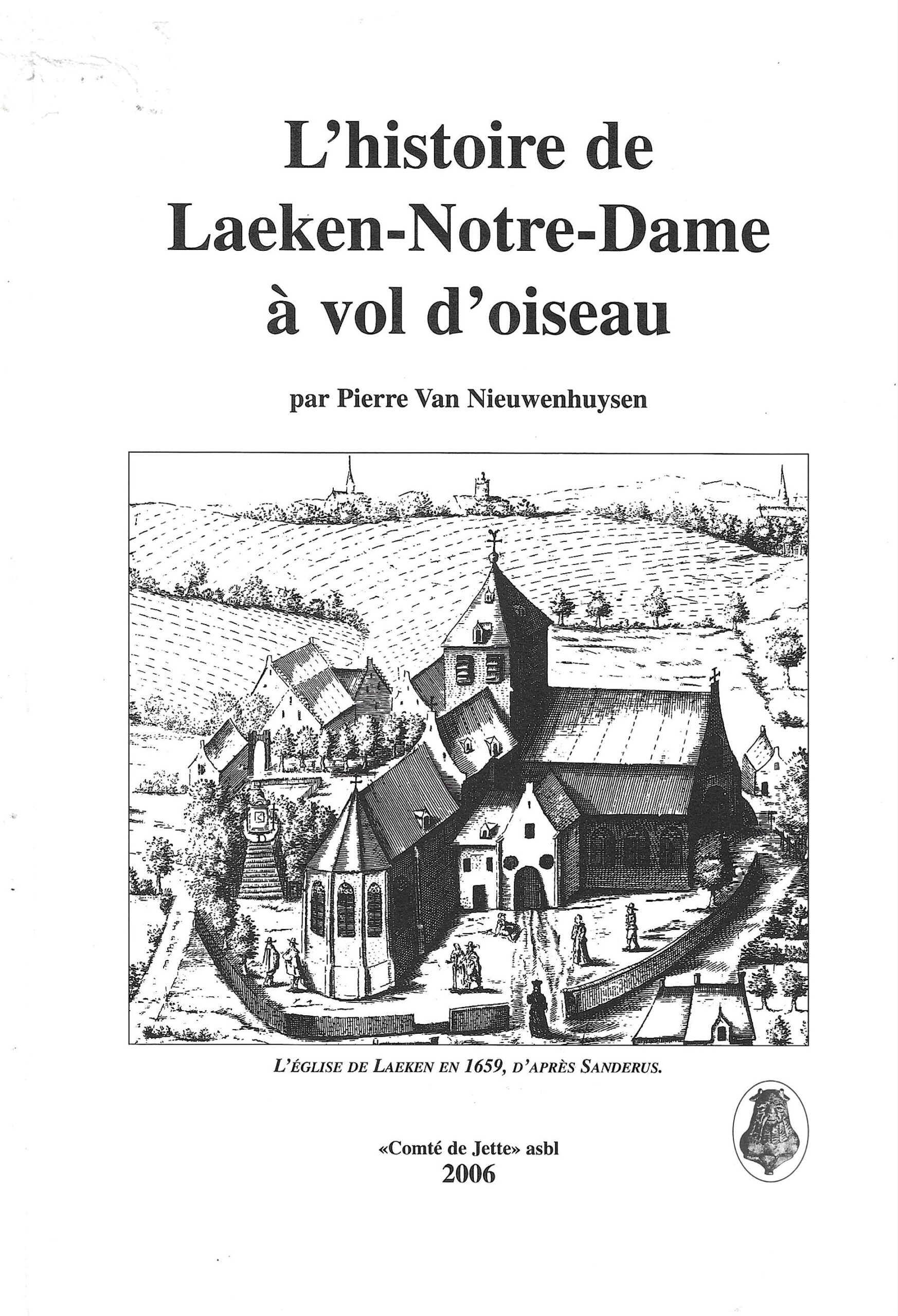 L'histoire de Laeken-Notre-Dame à vol d'oiseau