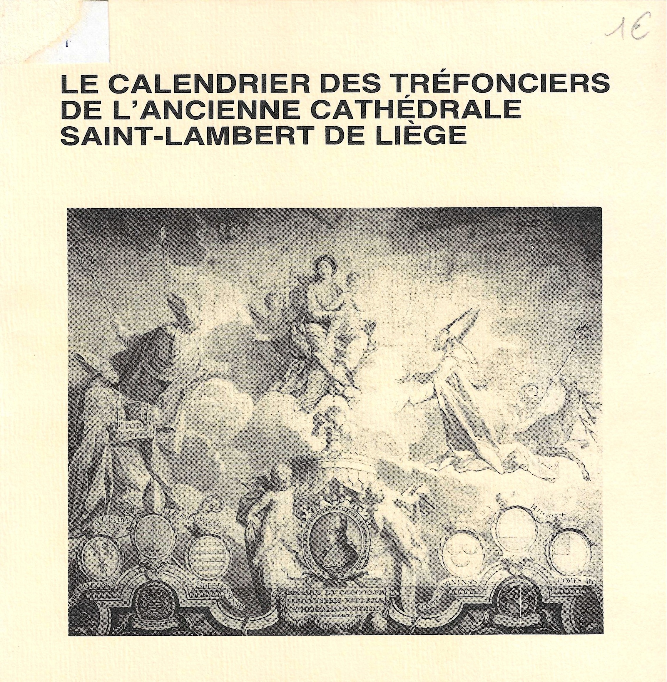 Le calendrier des tréfonciers de l'ancienne cathédrale Saint-Lambert de Liège
