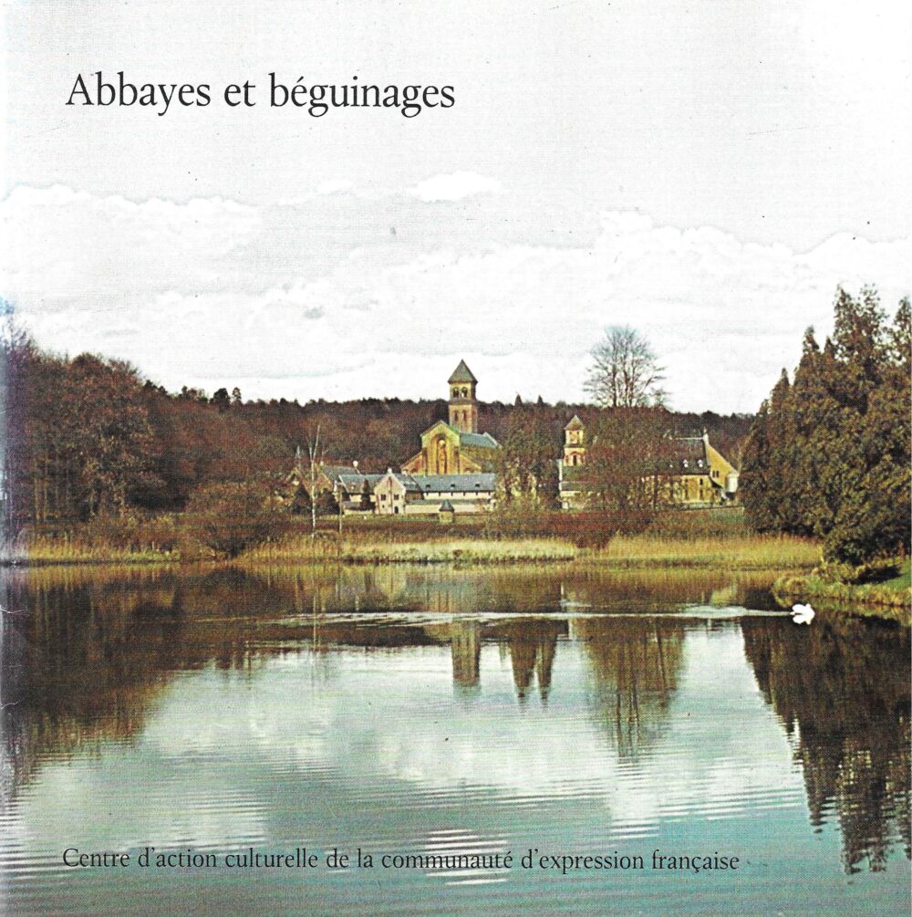L'année des abbayes et béguinages