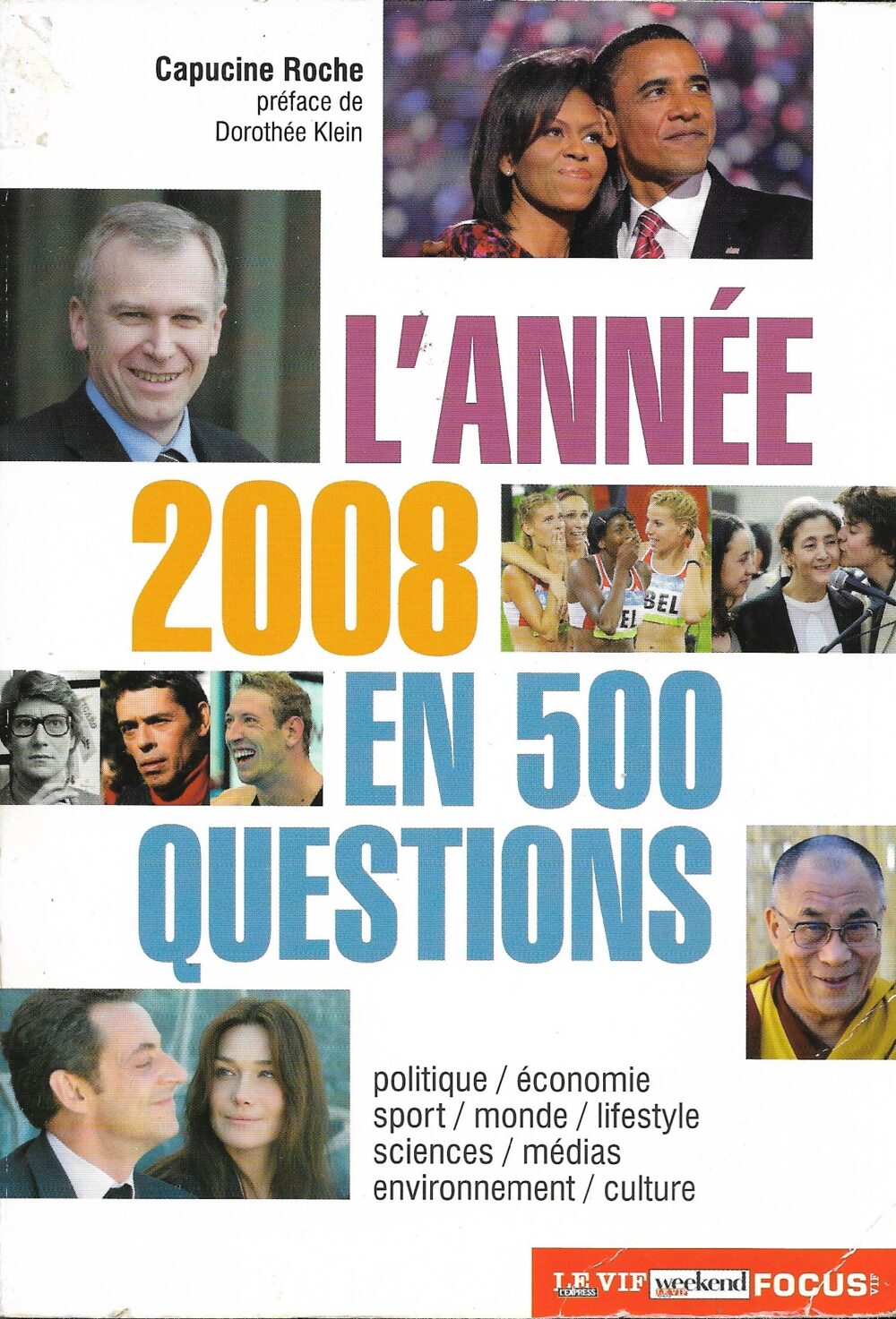 L'année 2008 en 500 questions