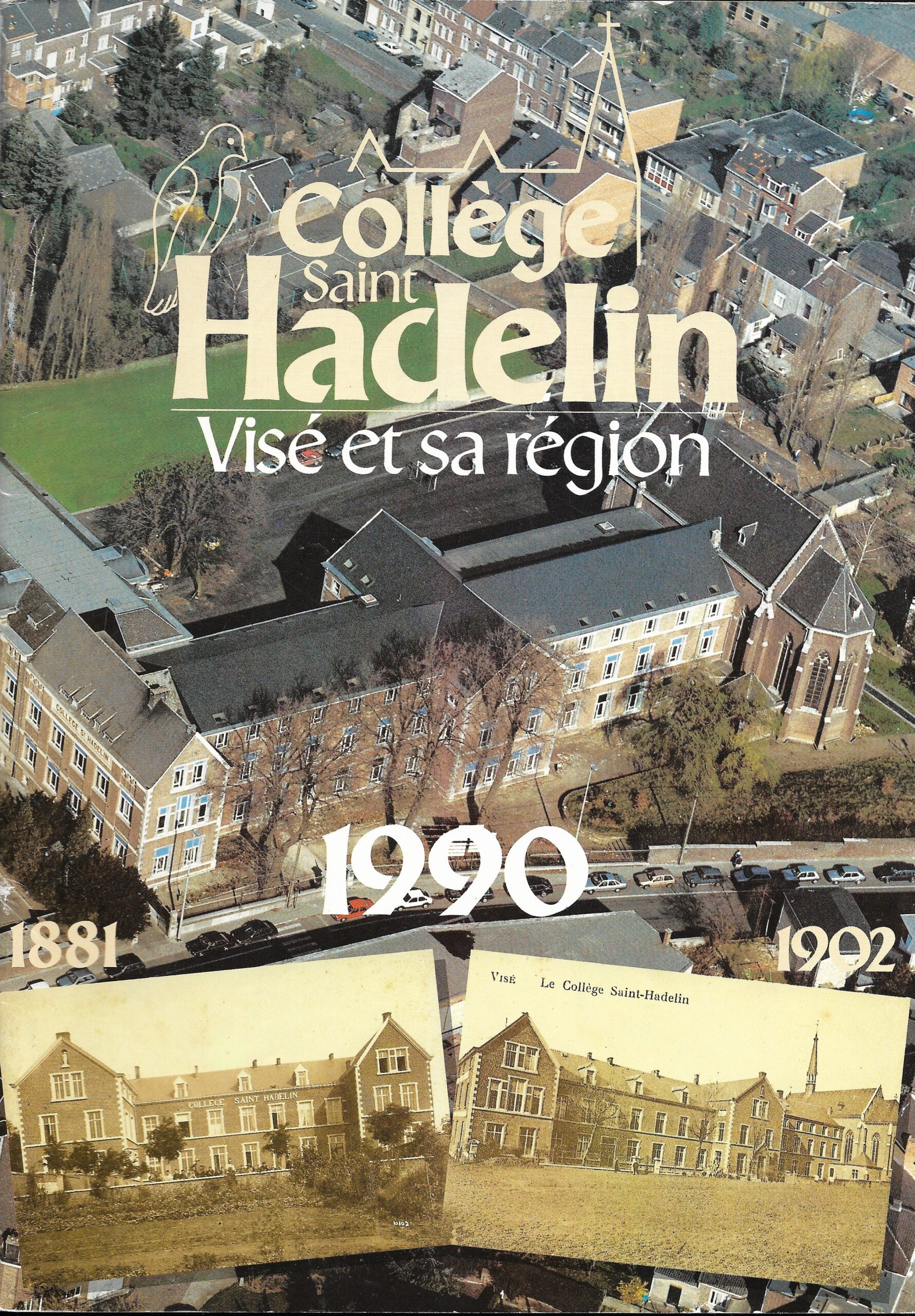 Collège Saint Hadelin, Visé et sa région