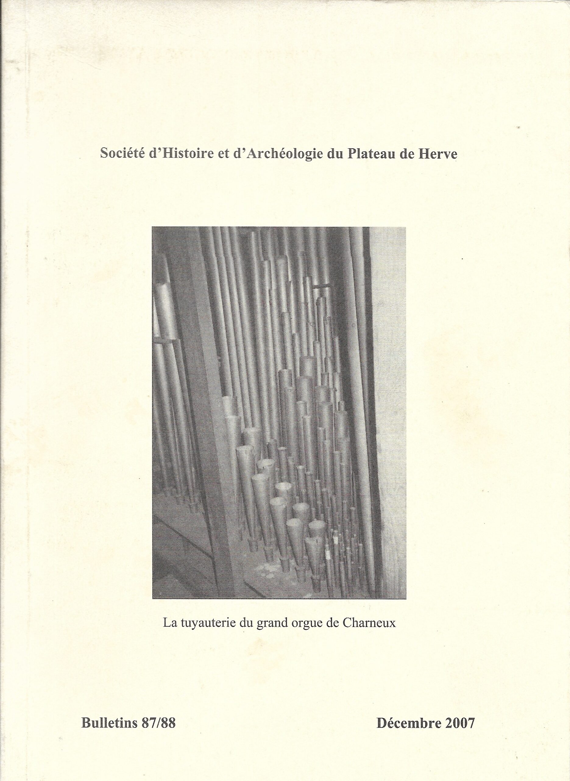 La tuyauterie du grand orgue de Charneux