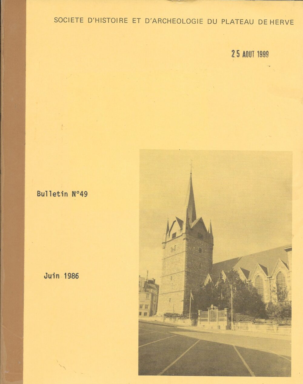 Société d'Histoire et d'Archéologie du Plateau de Herve - Bulletin n°49