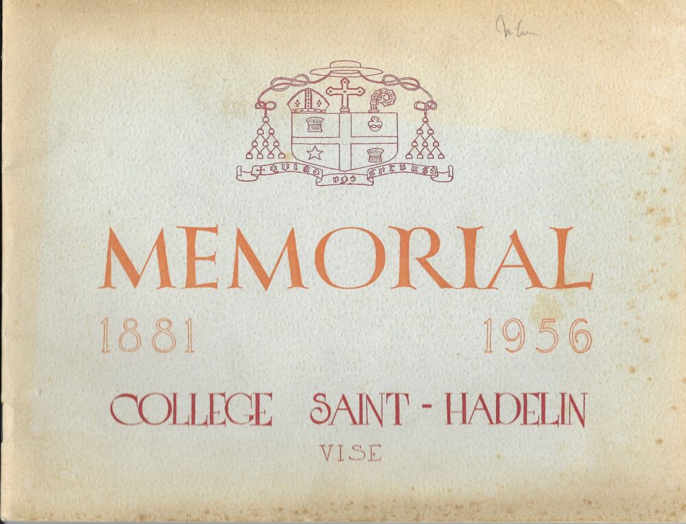 Collège Saint-Hadelin, Mémorial 1881-1956