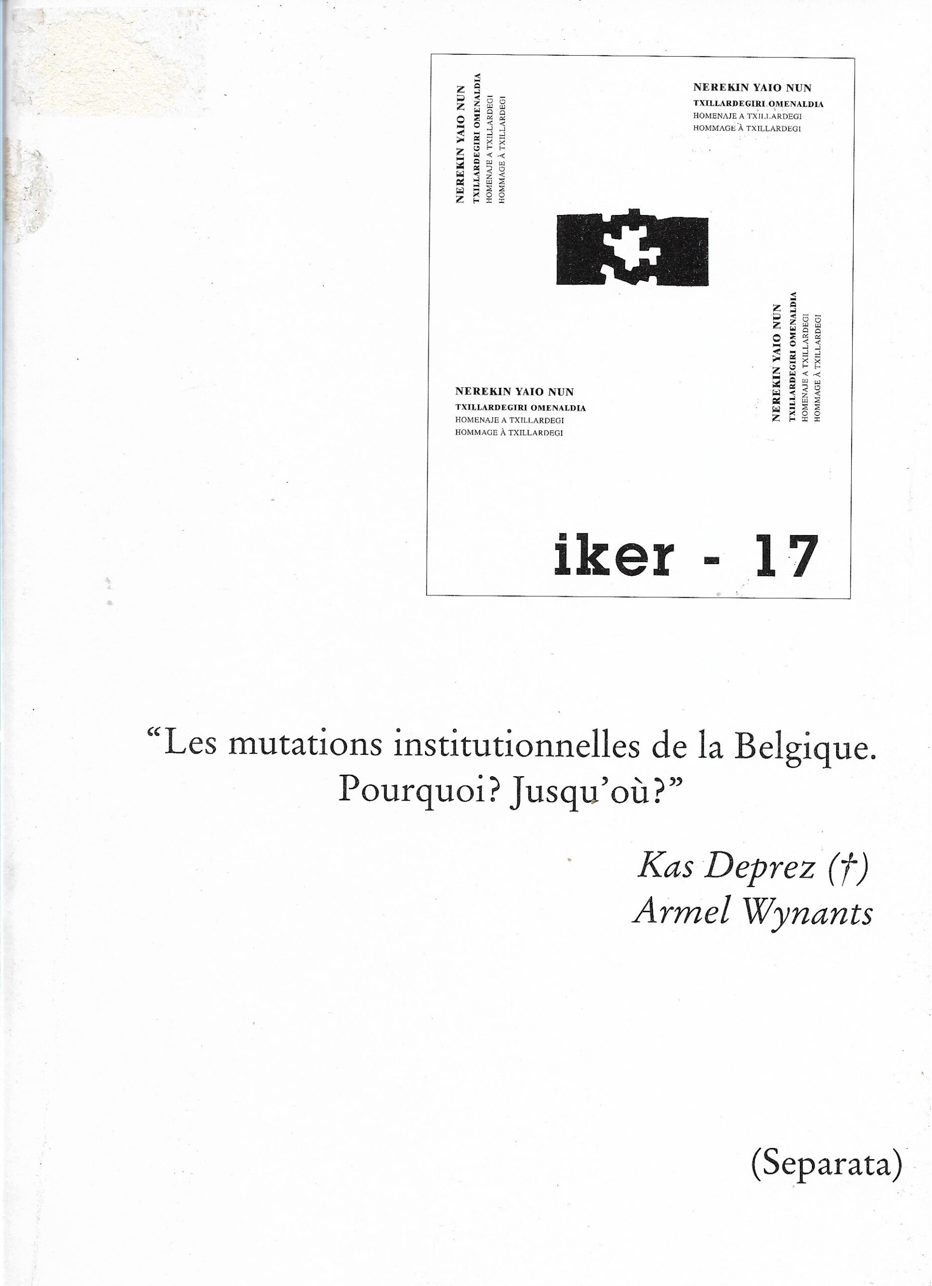 Les mutations institutionnelles de la Belgique. Pourquoi? Jusqu'où?
