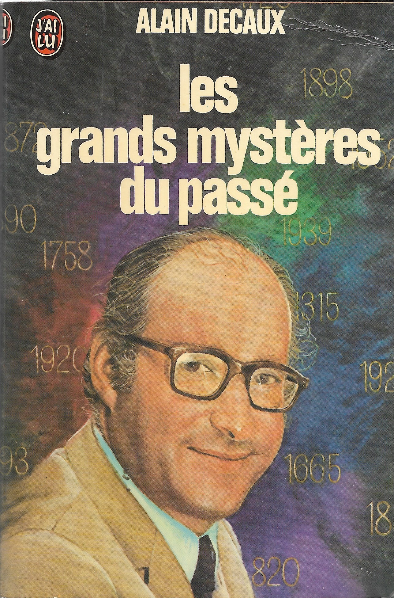 Les grands mystères du passé