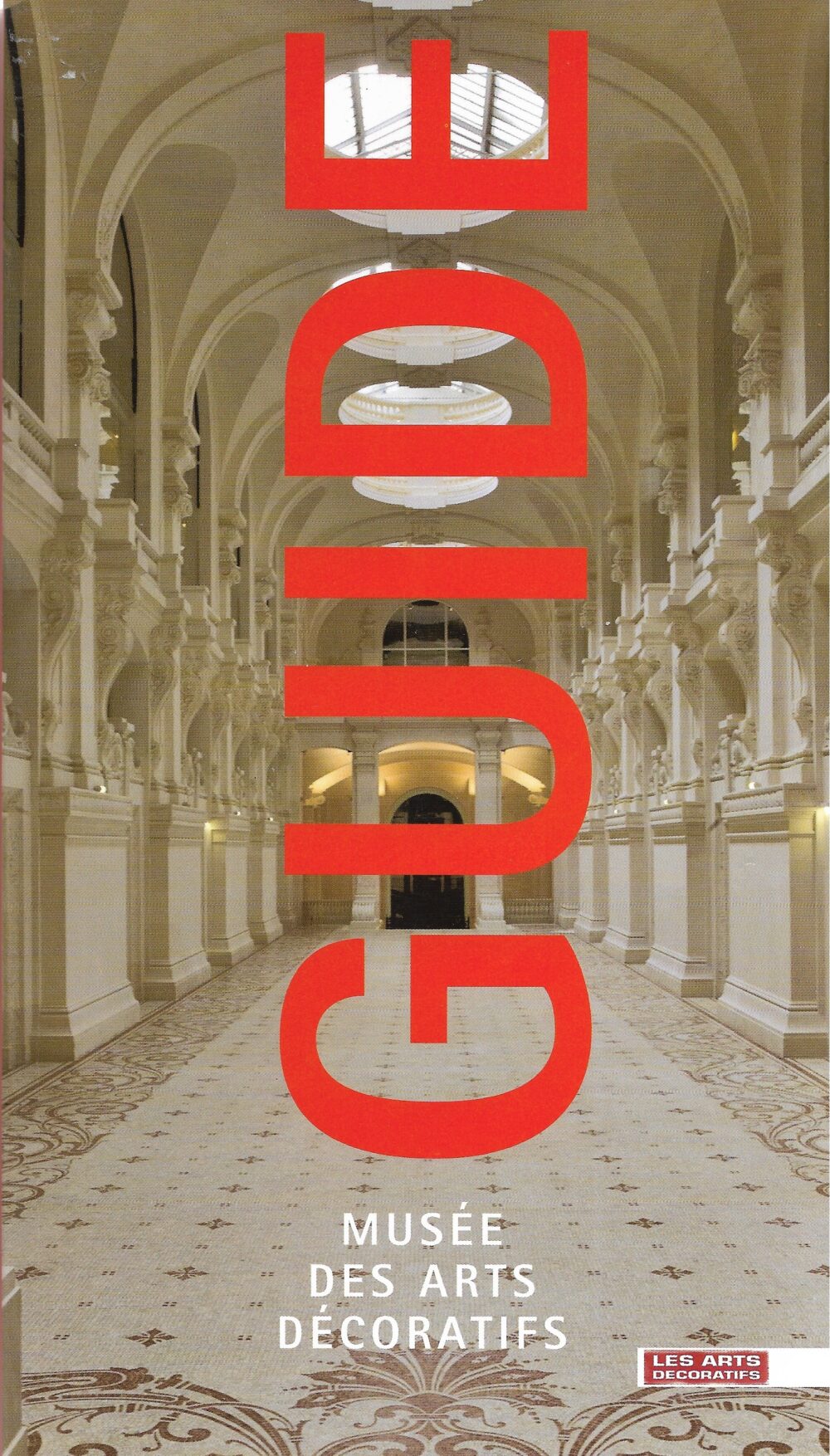 Guide du musée des Arts décoratifs