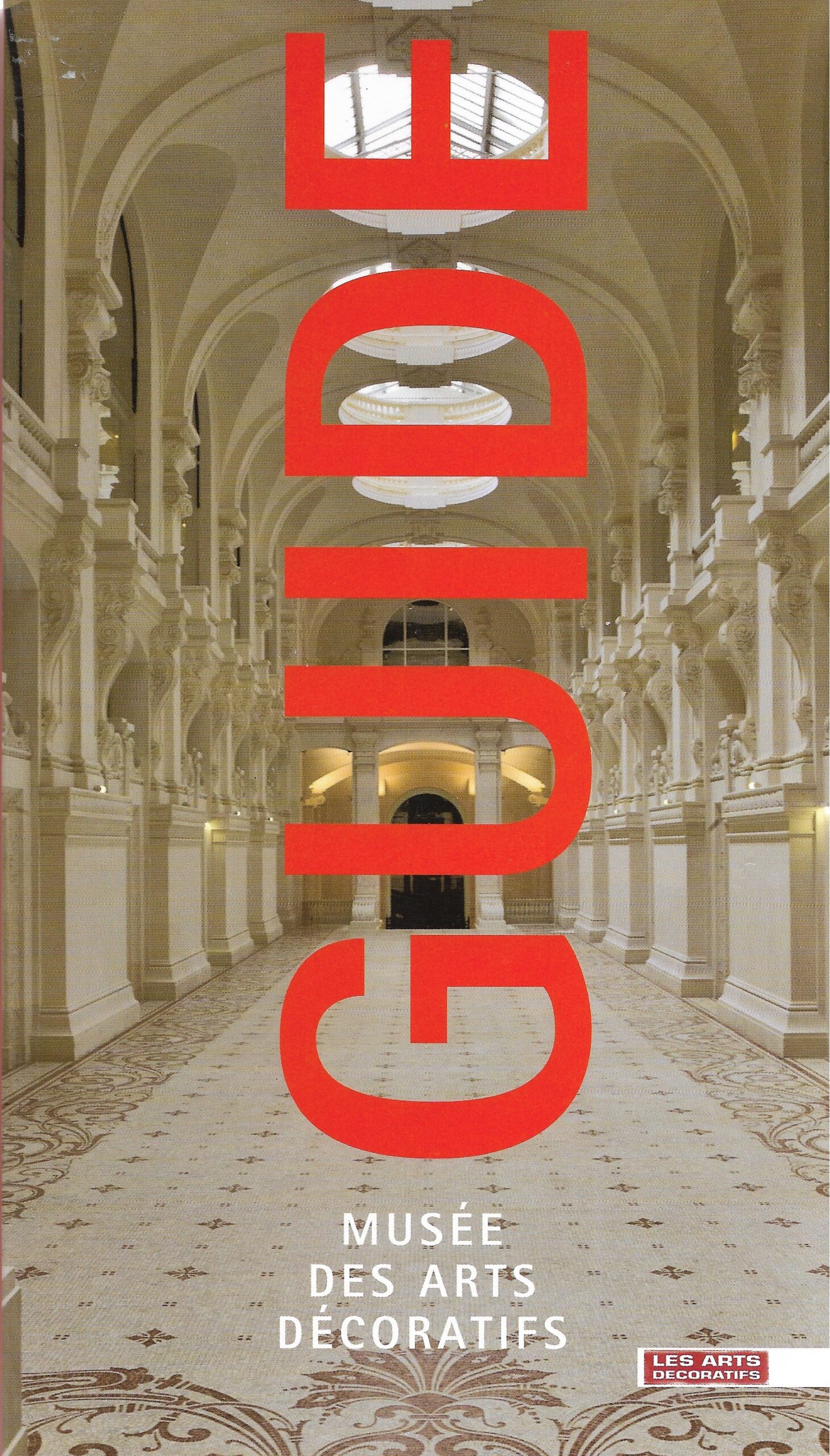 Guide du musée des Arts décoratifs