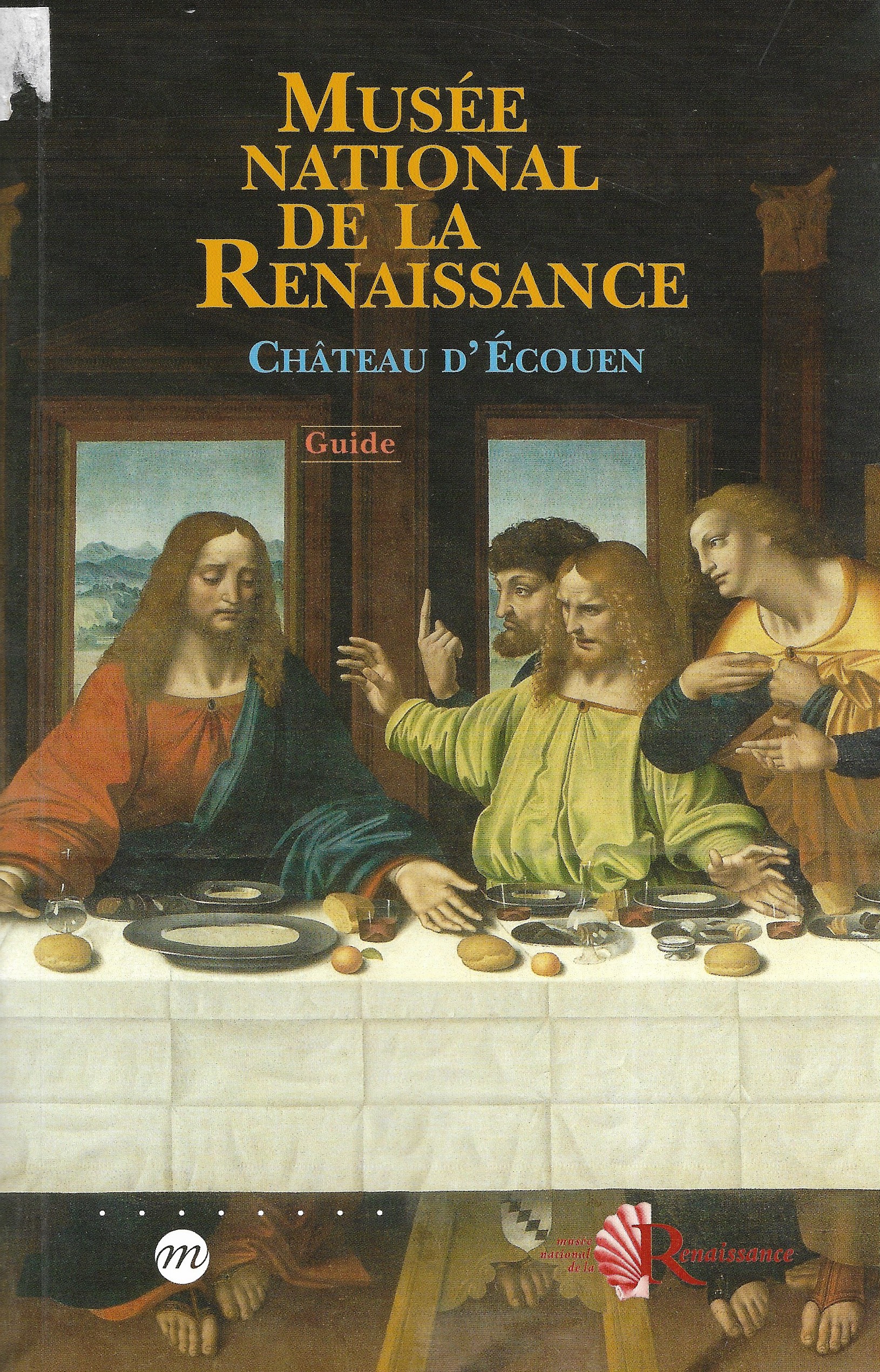 Musée national de la Renaissance - Château d'Ecouen