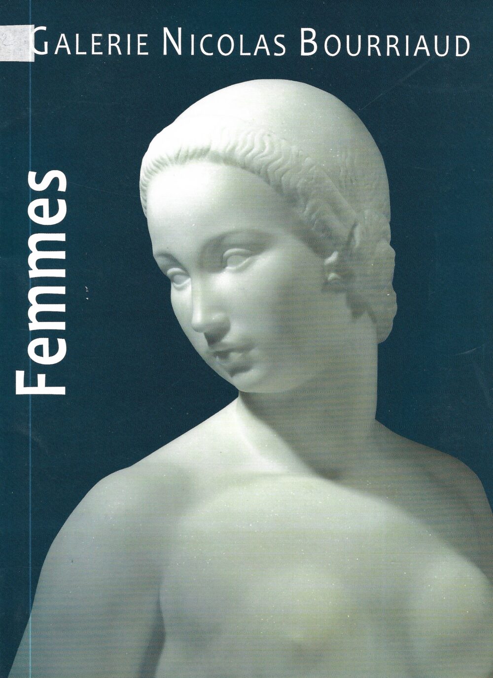 Galeries Nicolas Bourriaud - Femmes