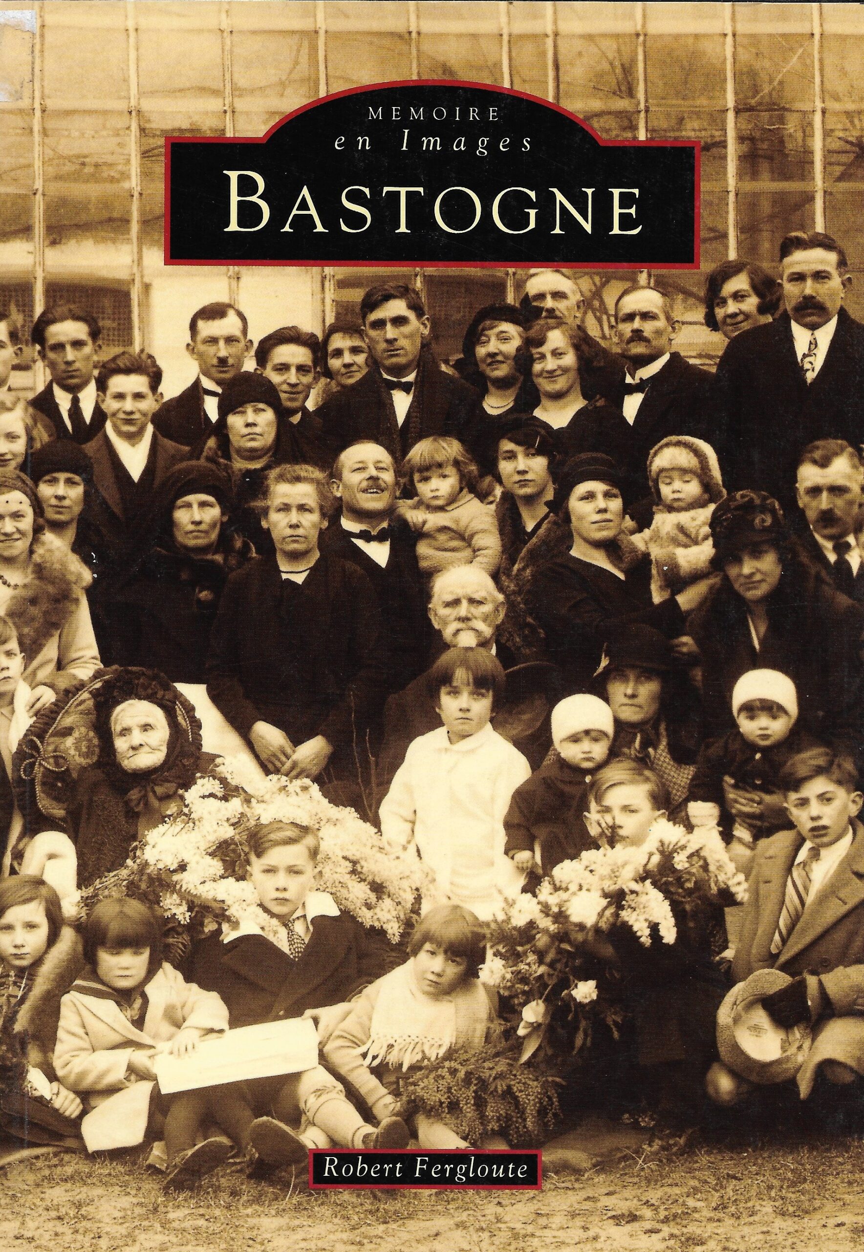Mémoire en images - Bastogne