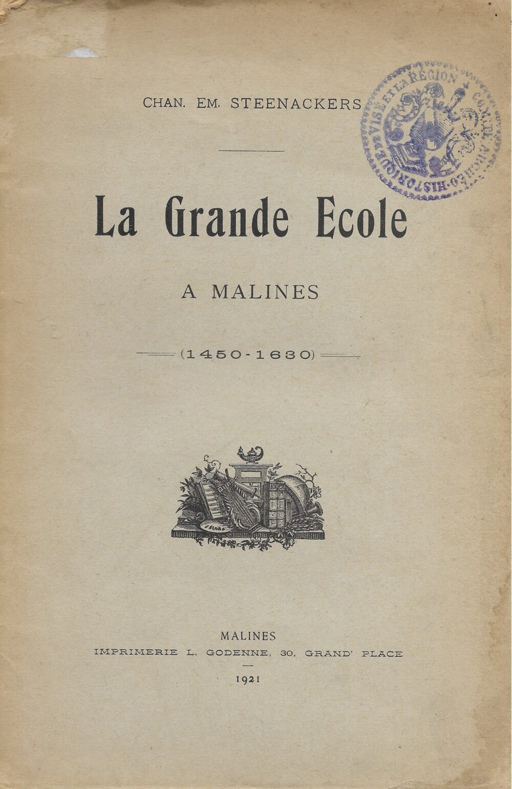 La grande Ecole à Malines (1450-1630)