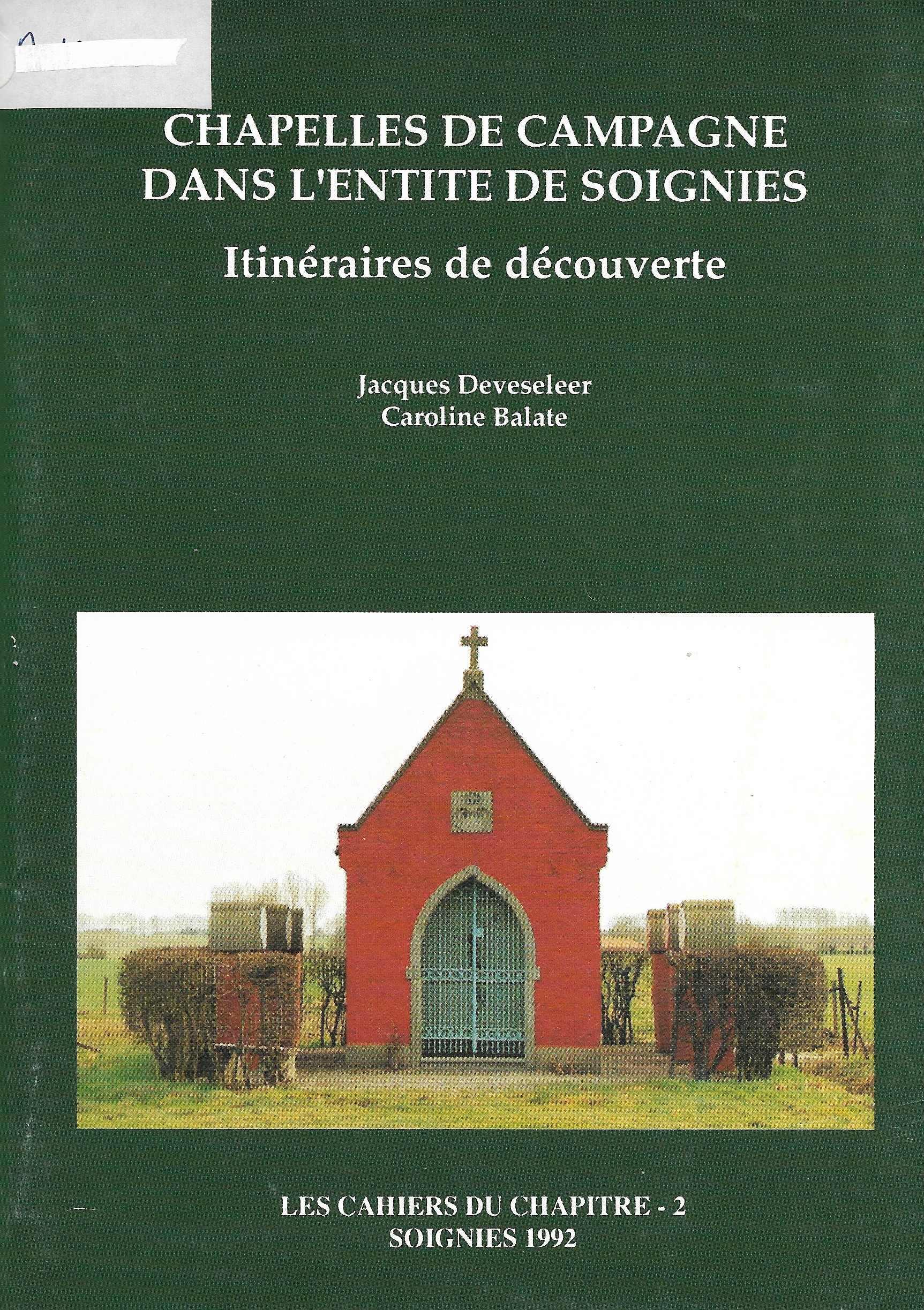 Chapelles de campagne dans l'entité de Soignies