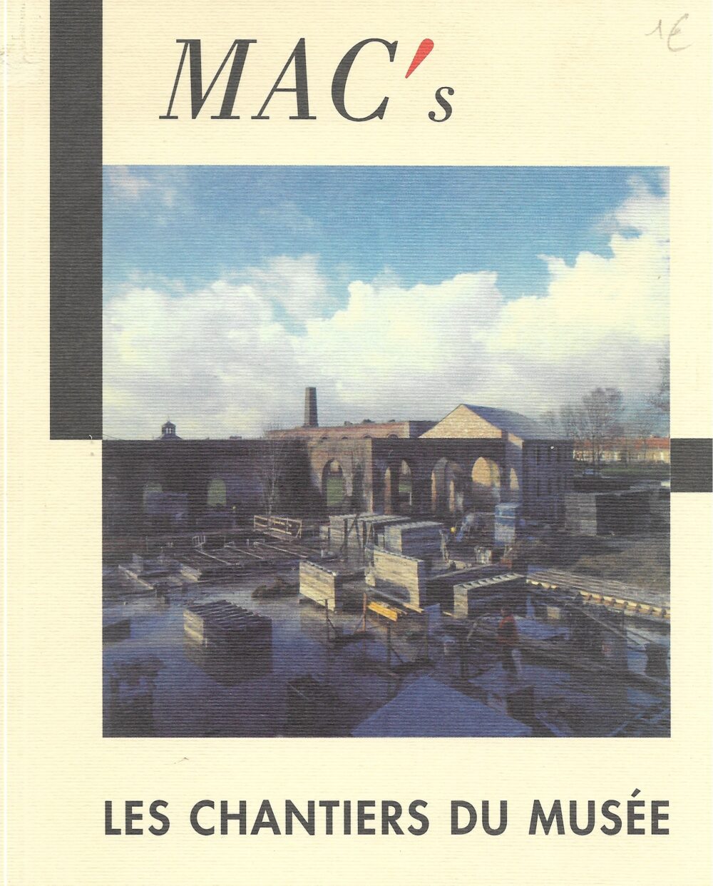 MAC's - Les chantiers du musée