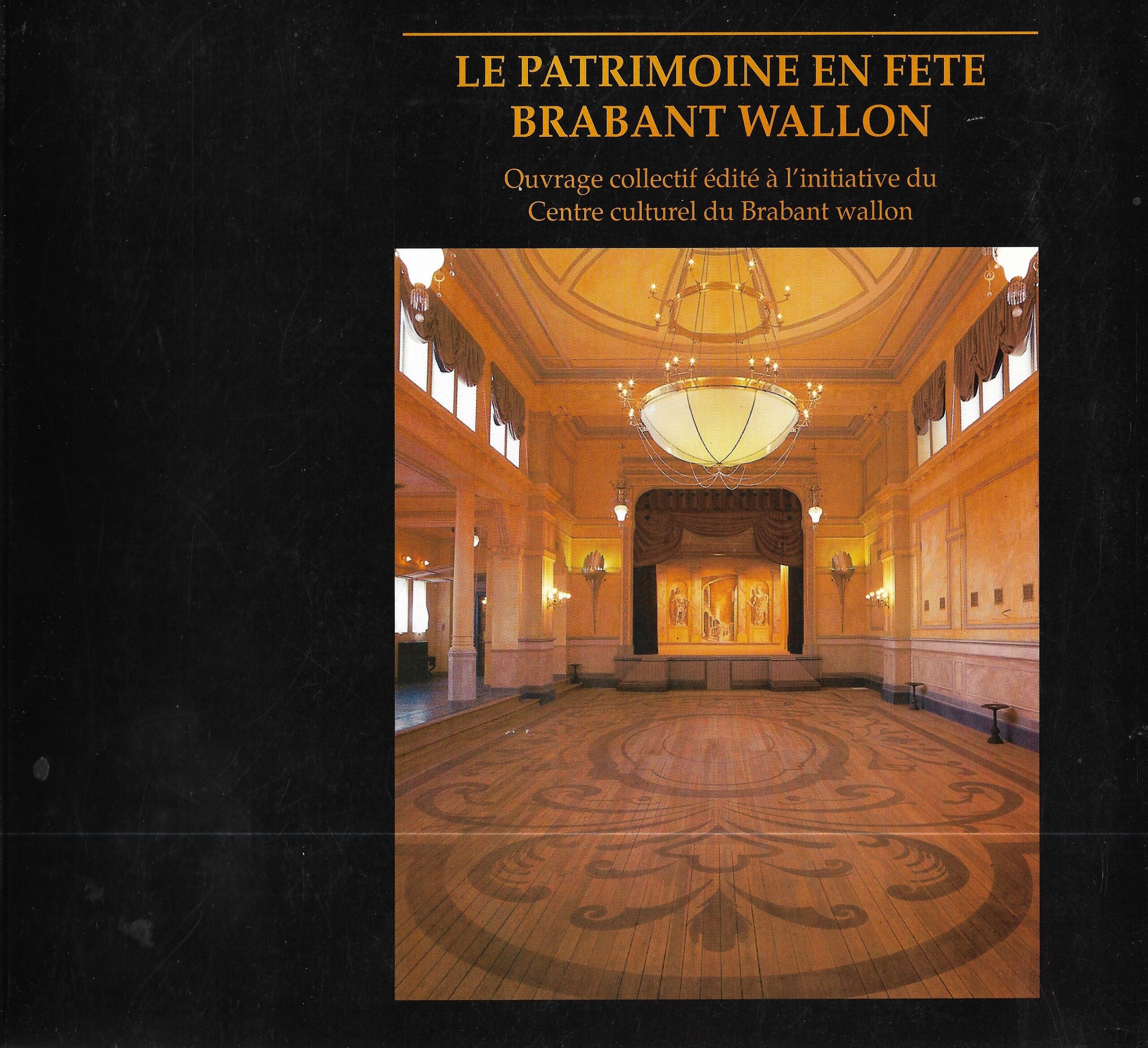 Le Patrimoine en fête du Brabant wallon