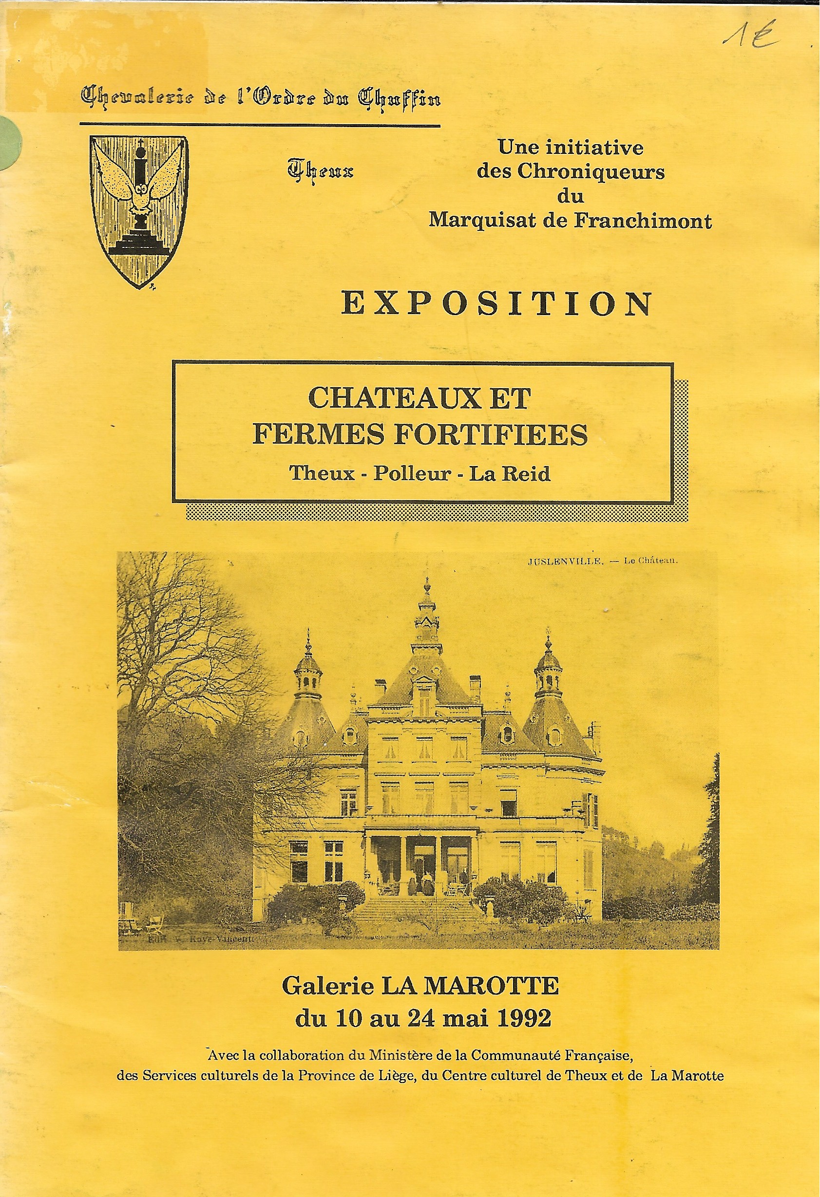 Exposition - Châteaux et fermes fortifiées Theux-Polleur-La Reid