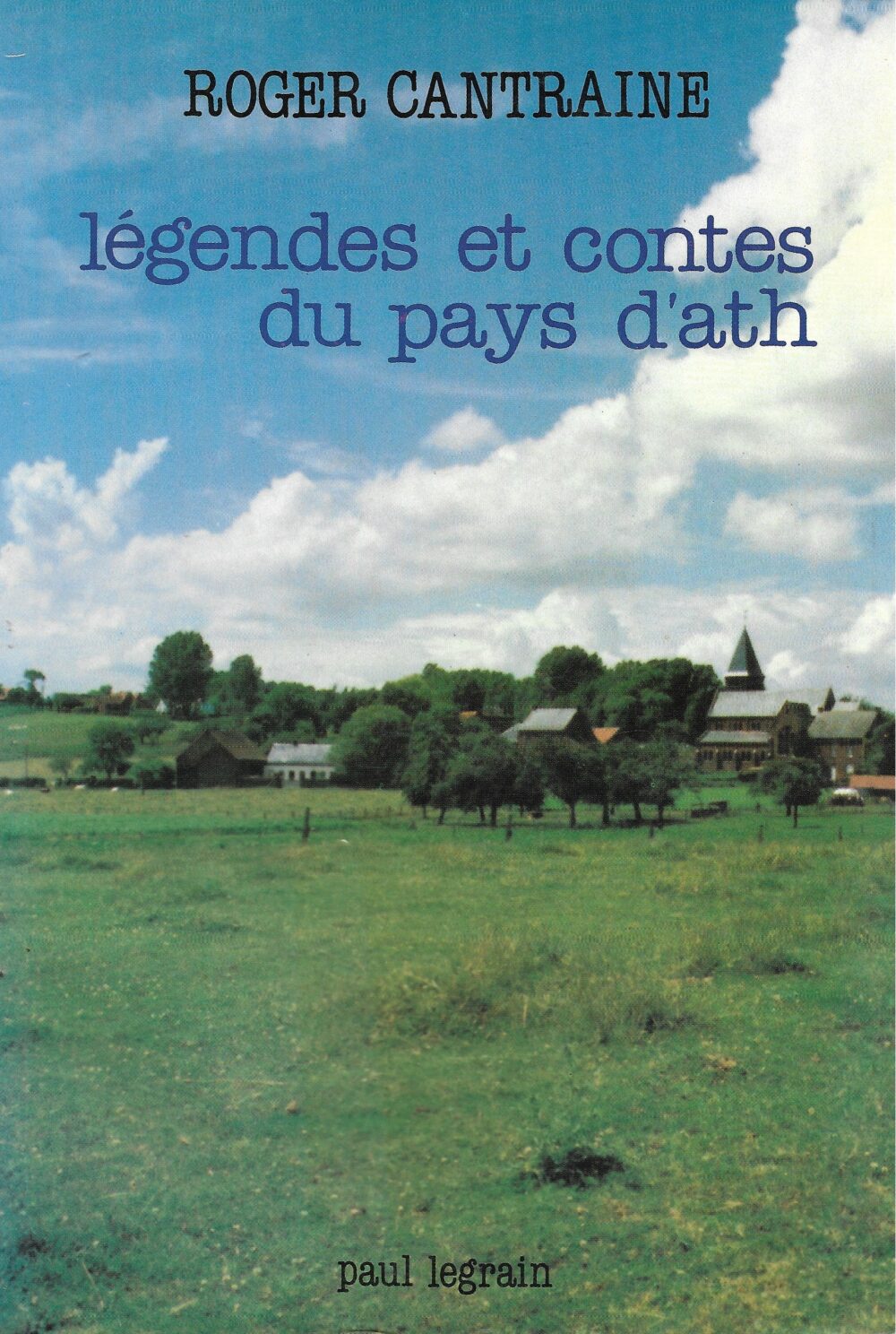 Légendes et contes du pays d'Ath
