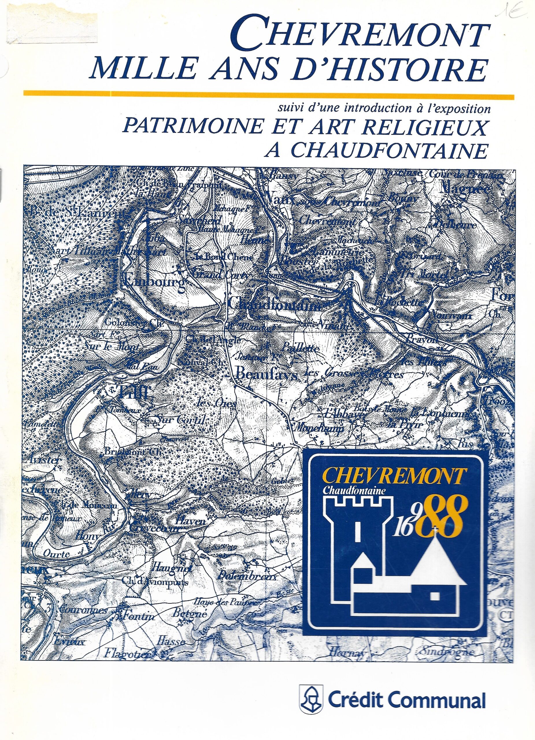 Chèvremont, mille ans d'histoire