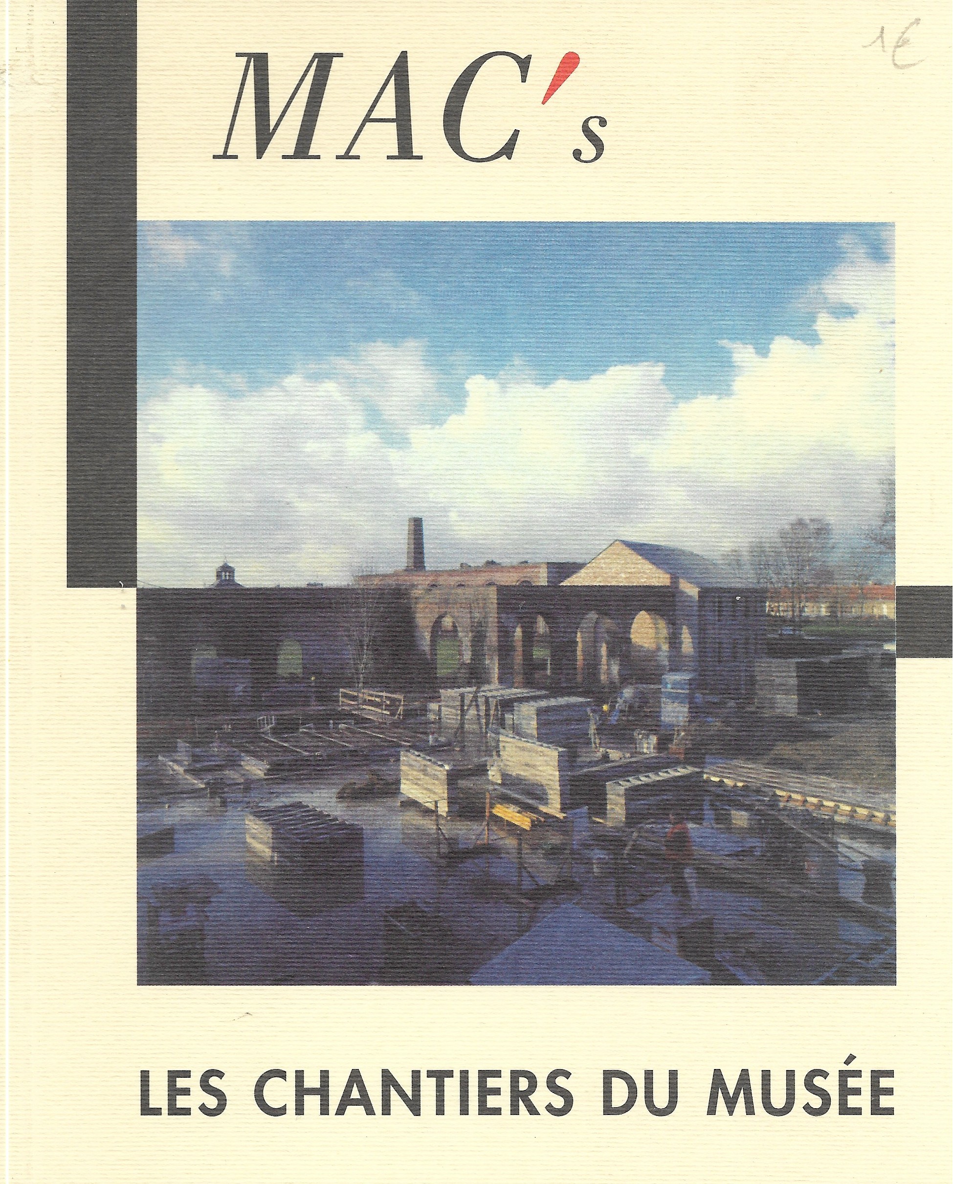 MAC's - Les chantiers du musée