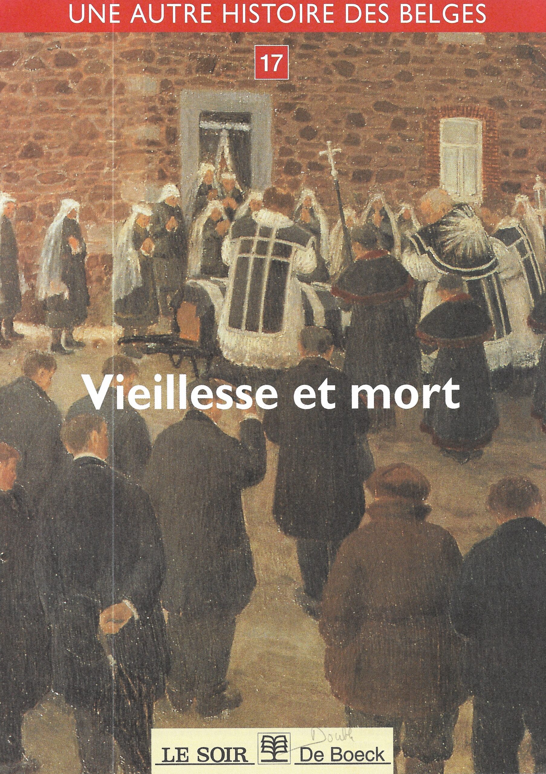 Une autre histoire des belges – Vieillesse et mort n°17