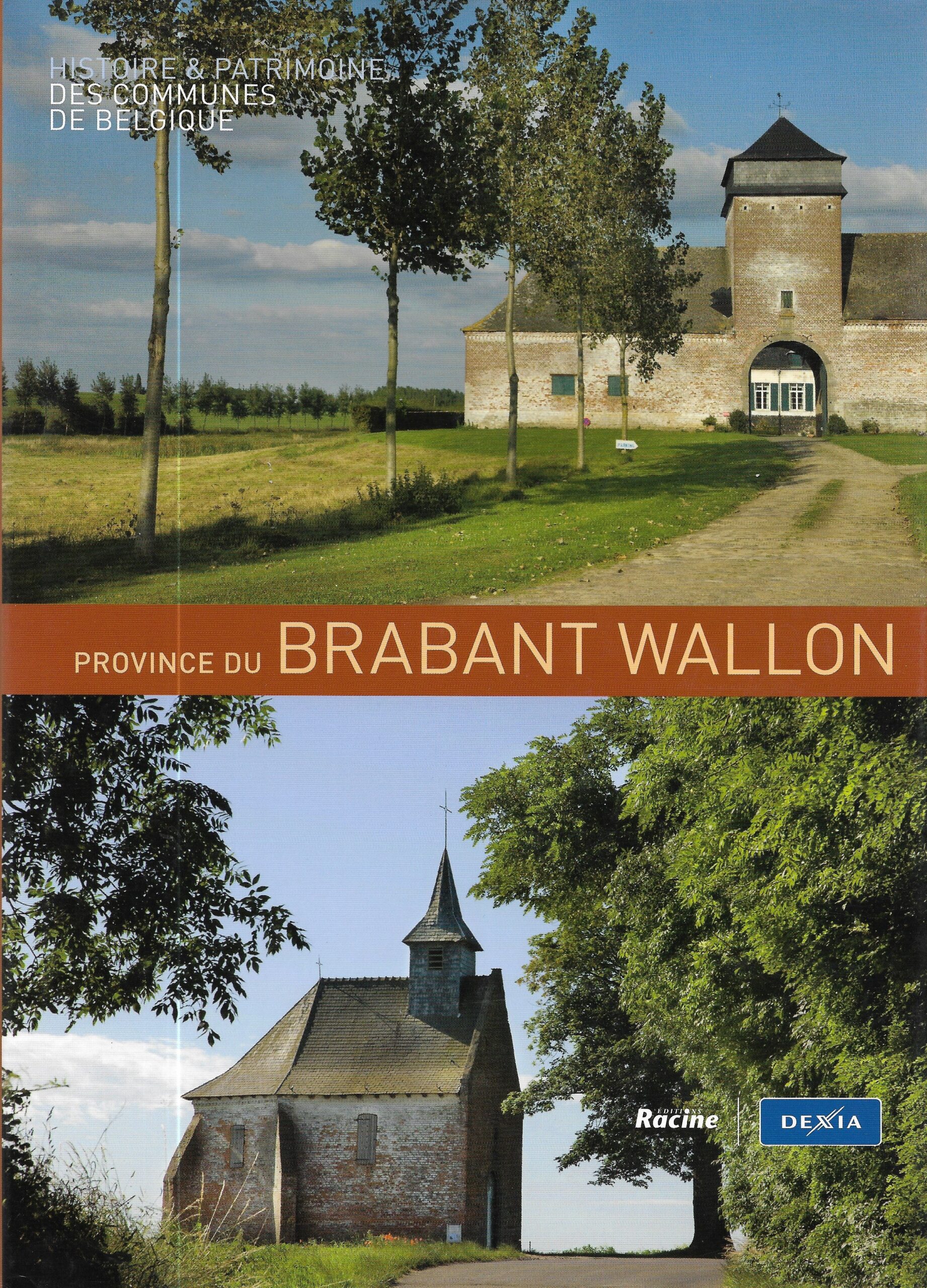 Histoire & Patrimoine des communes de Belgique - Province du Brabant Wallon