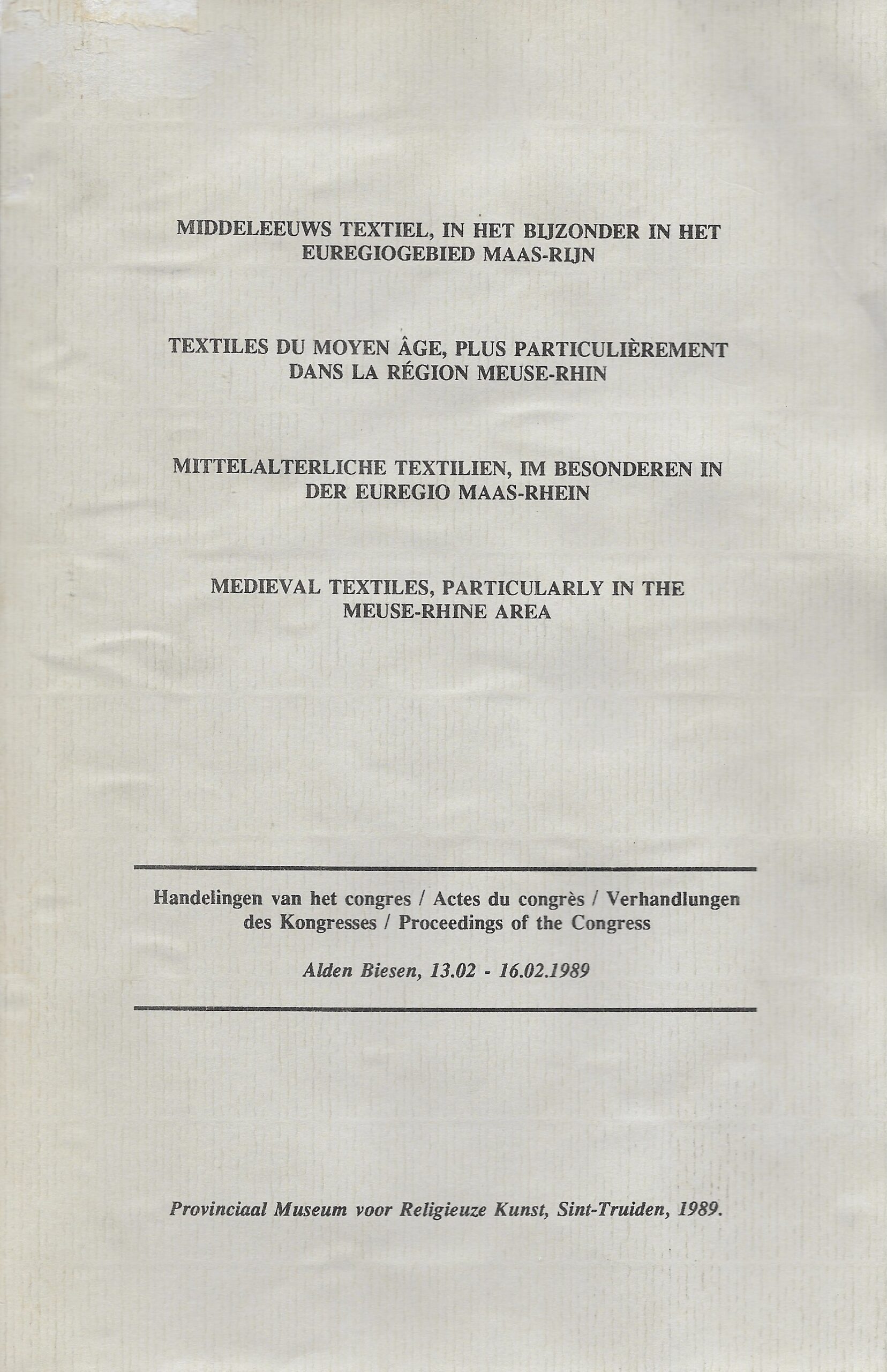 Textiles du Moyen Age, plus particulièrement dans la région Meuse-Rhin