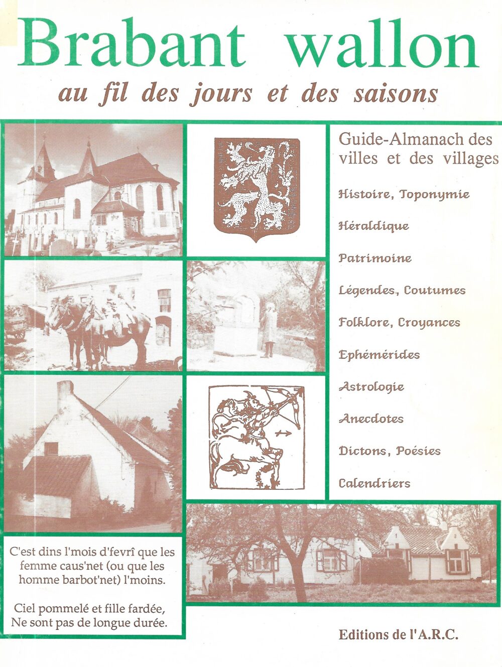 Brabant Wallon, au fil des jours et des saisons