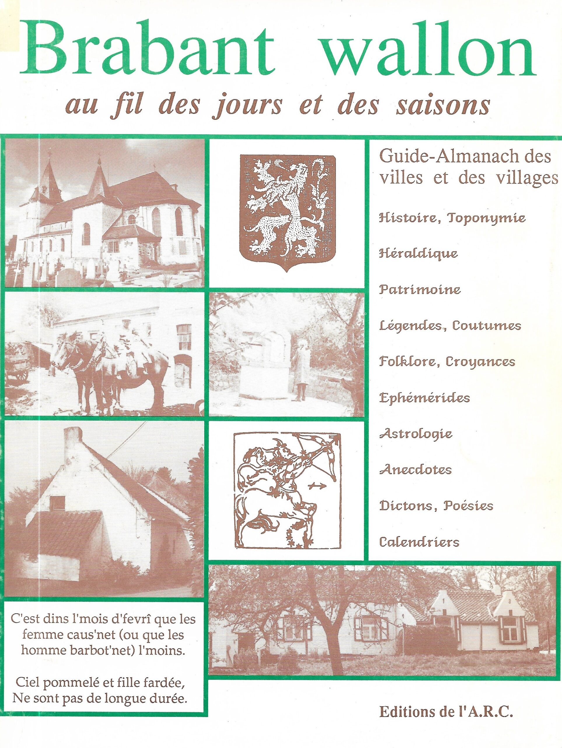 Brabant Wallon, au fil des jours et des saisons