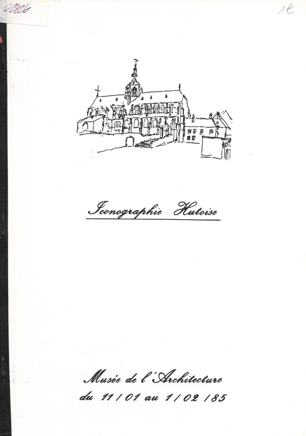 Iconographie Hutoise - Gravures et Dessins du XVIe siècle au XXe siècle