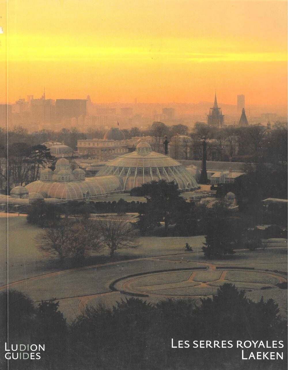 Les serres Royales de Laeken