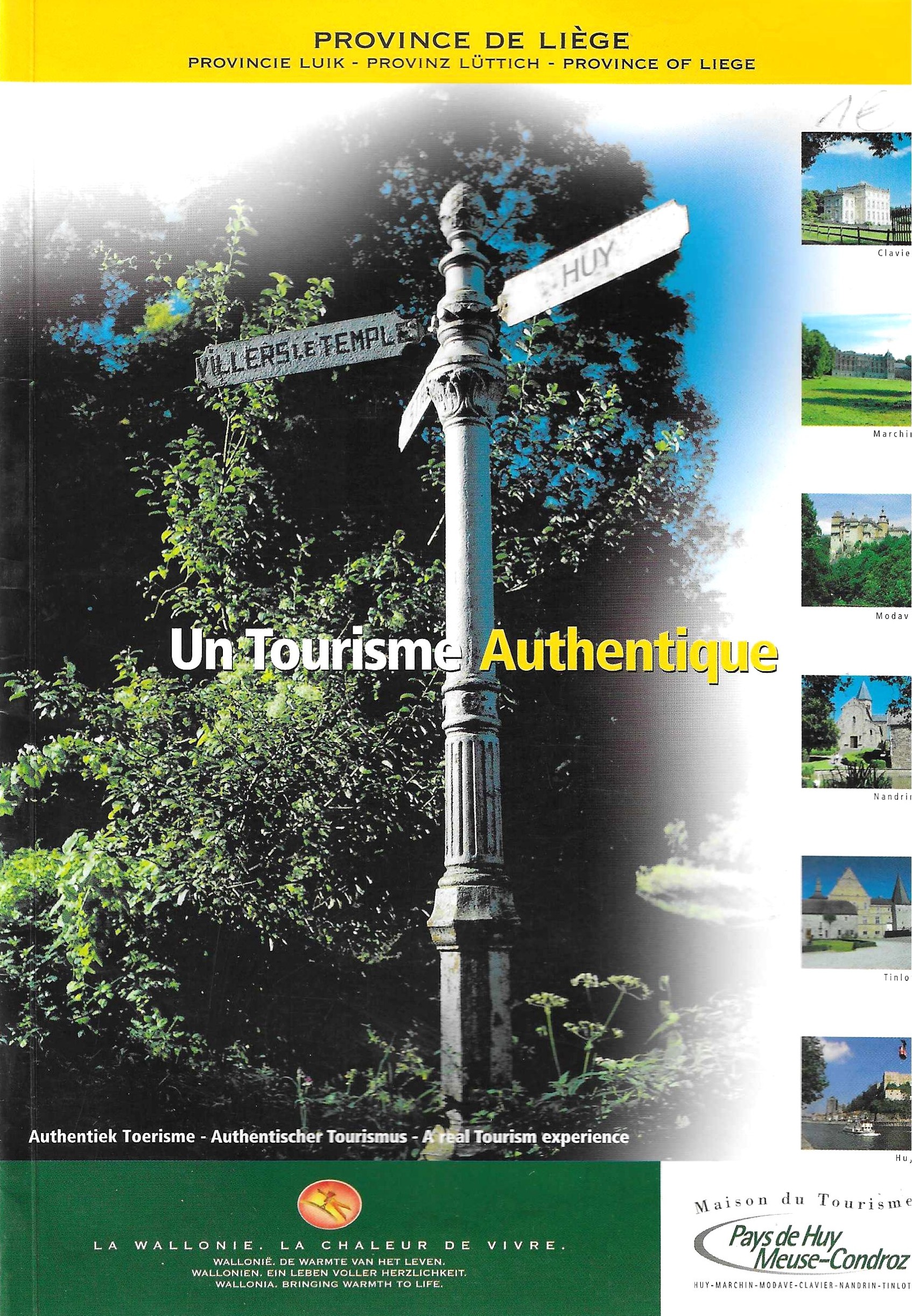 Un tourisme authentique, province de Liège