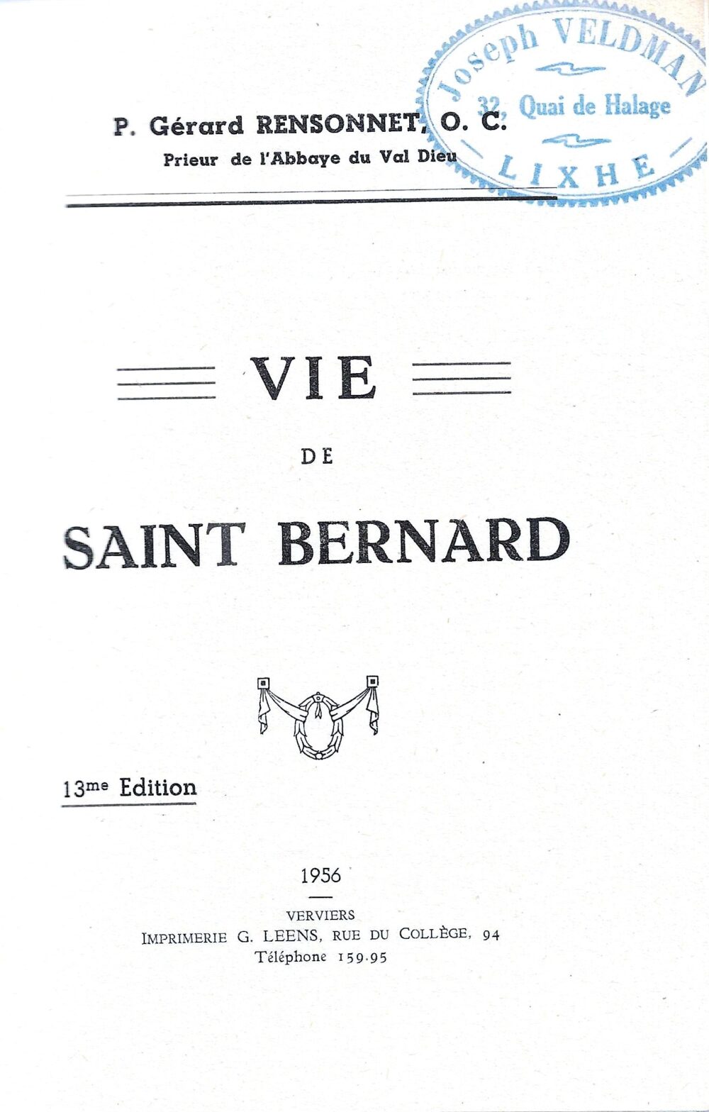 Vie de Saint Bernard 13e édition