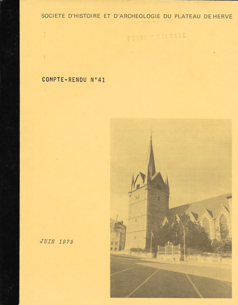 Société d'Histoire et d'Archéologie du Plateau de Herve - Compte-rendu n°41
